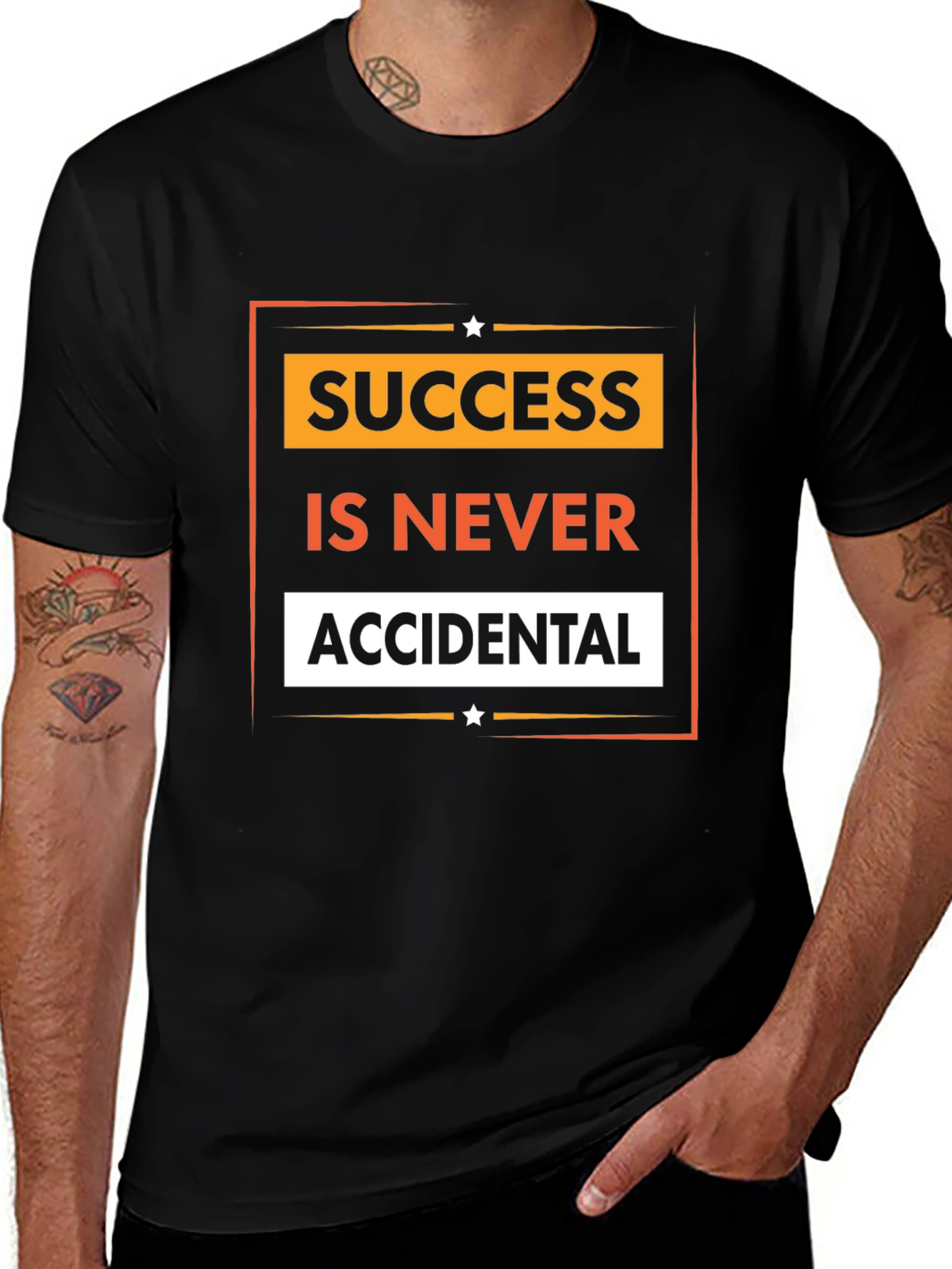 Motivational Success T-Shirt - Never Accidental