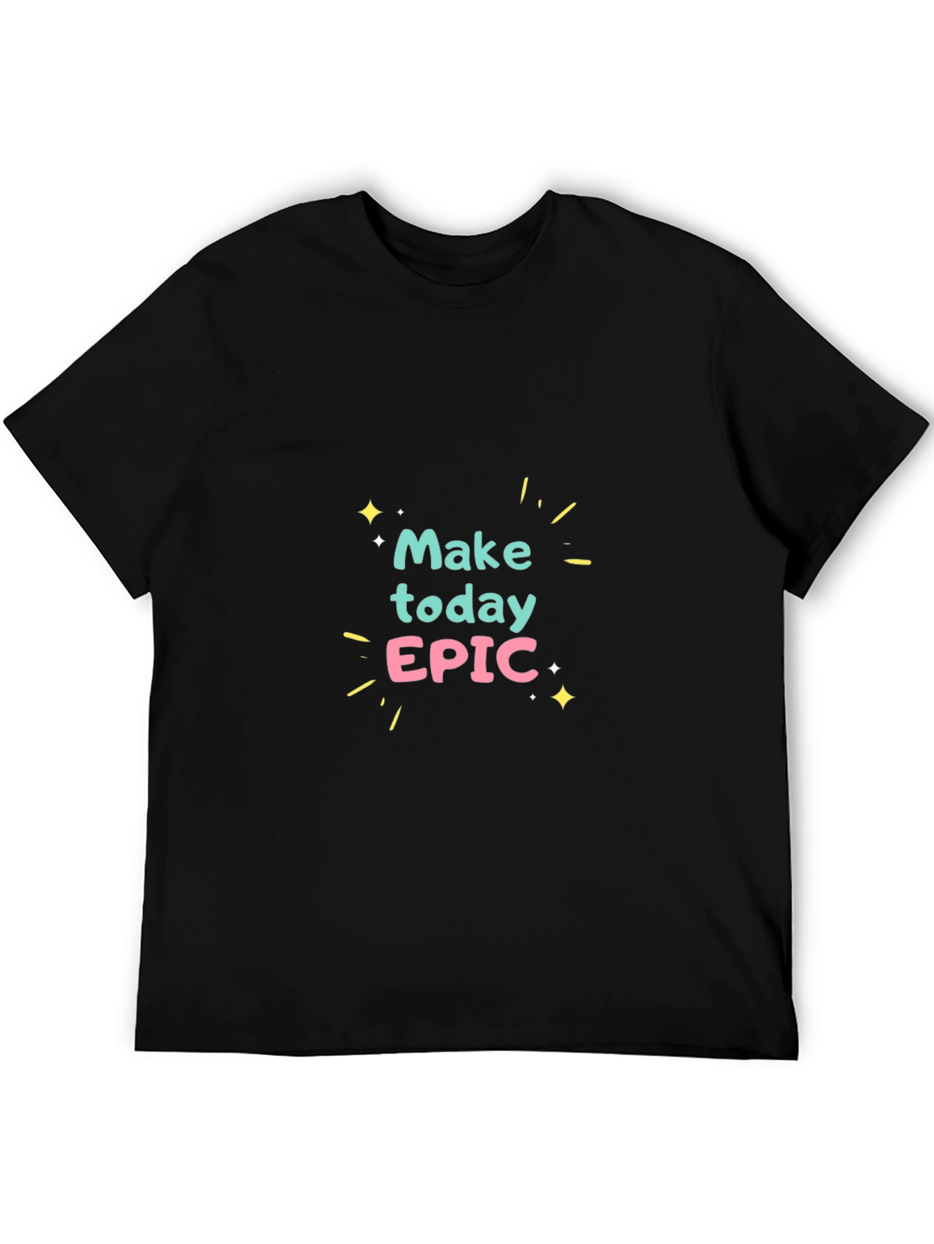 Make Today Epic Black Graphic Tee