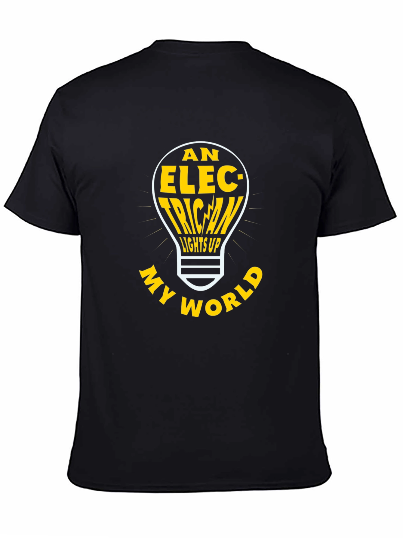 Electrician Lights Up My World Graphic T-Shirt