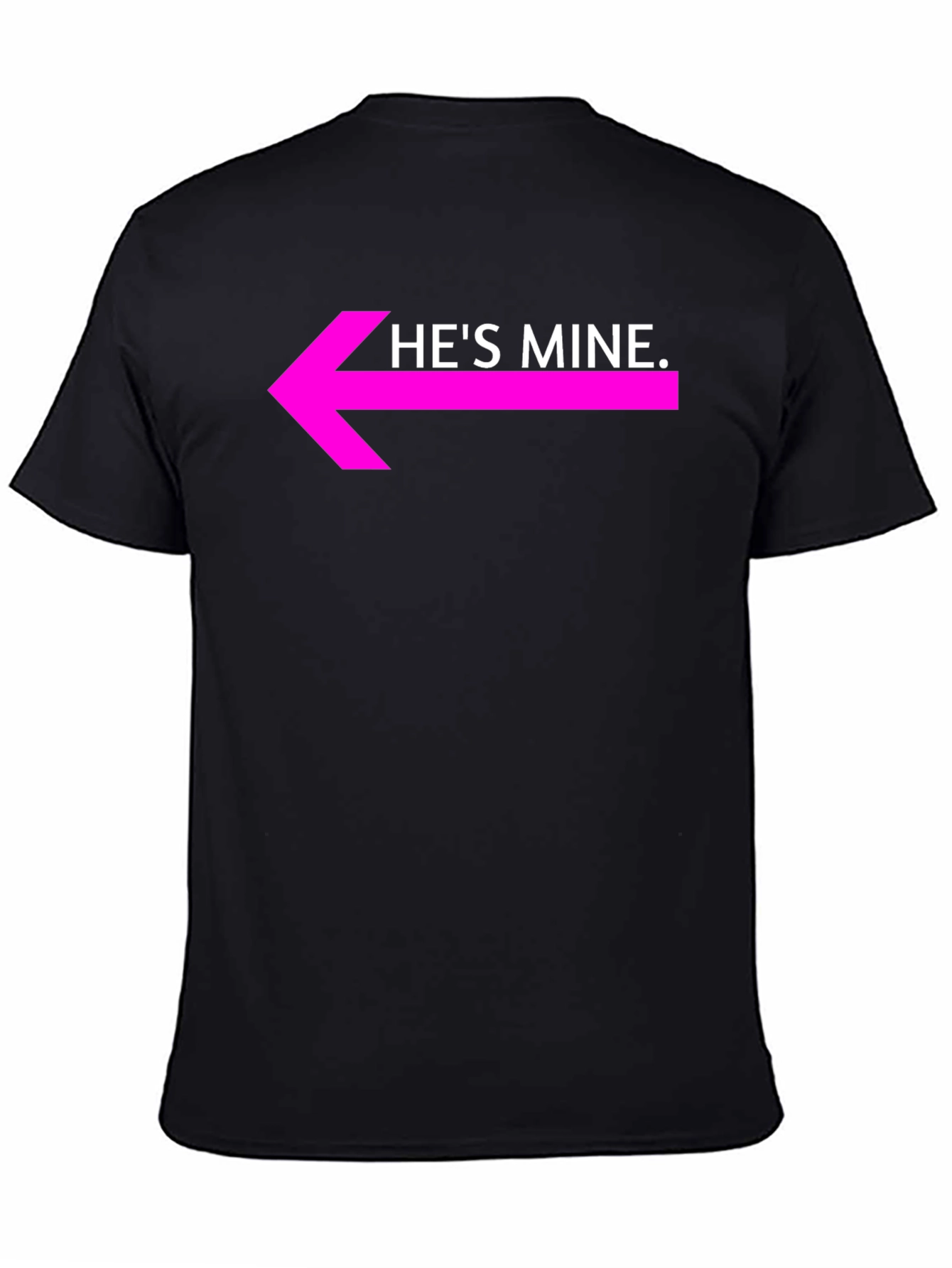 Hes Mine Graphic Tee - Couples Matching Shirt