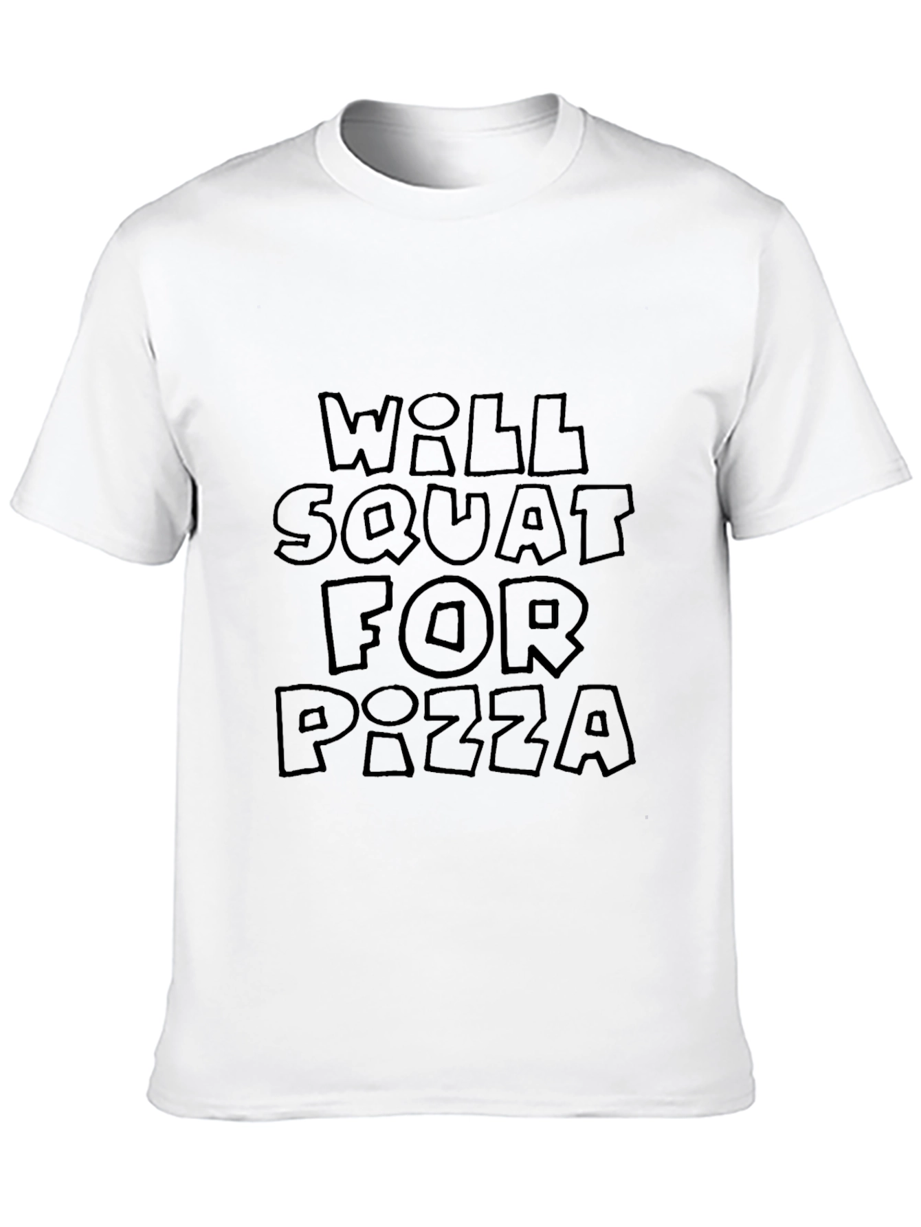 Will Squat for Pizza Graphic T-Shirt
