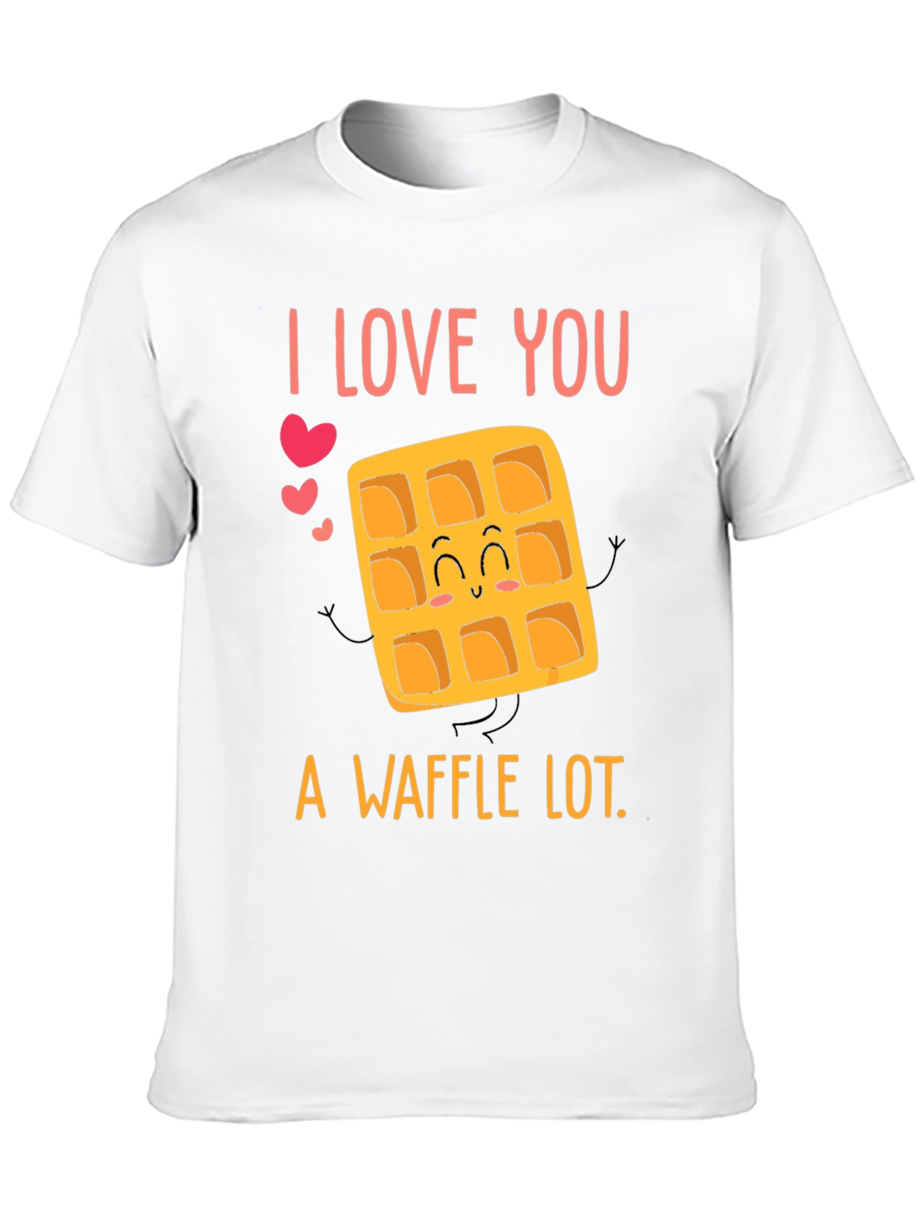 I Love You A Waffle Lot T-Shirt