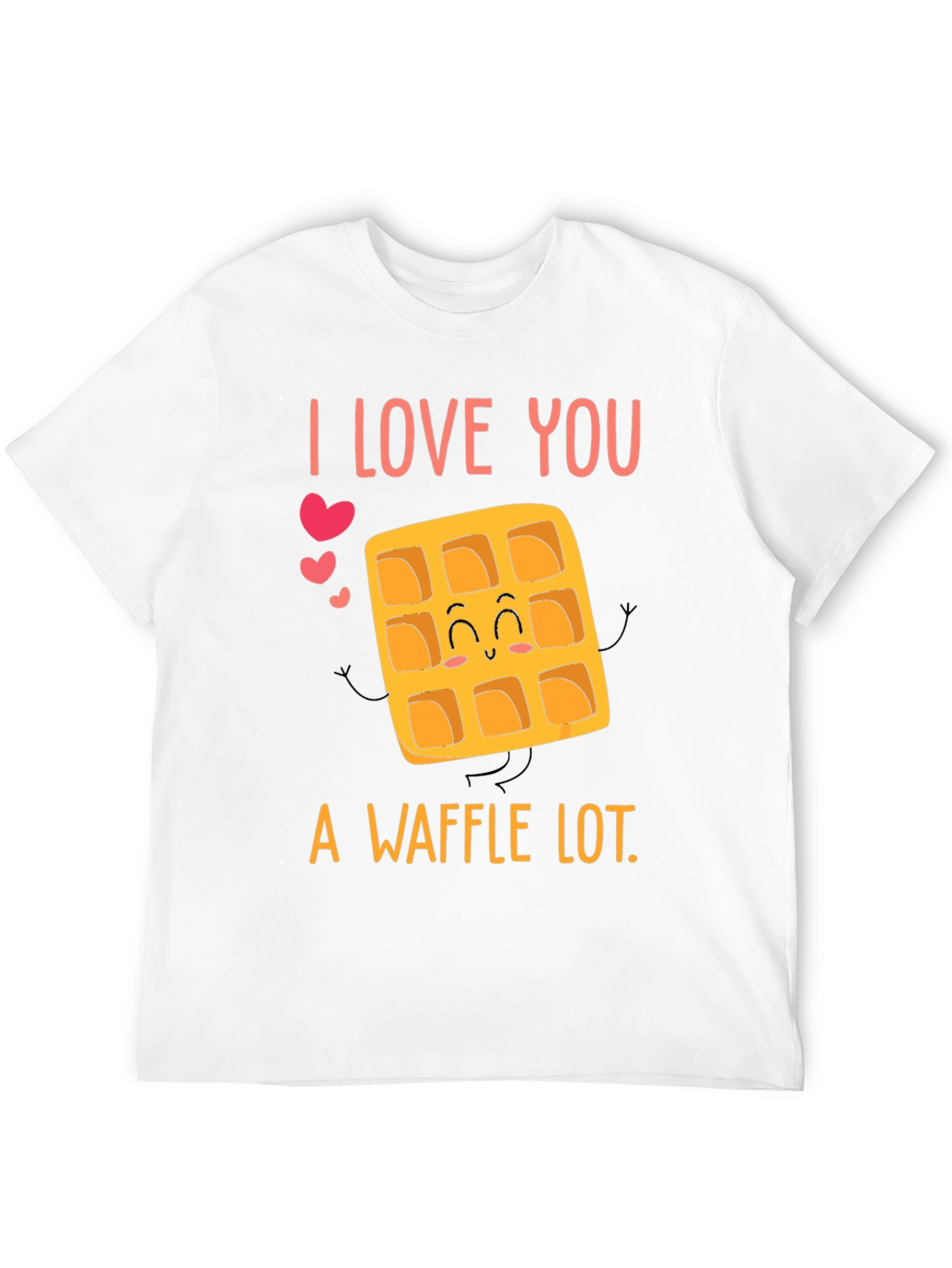I Love You A Waffle Lot T-Shirt