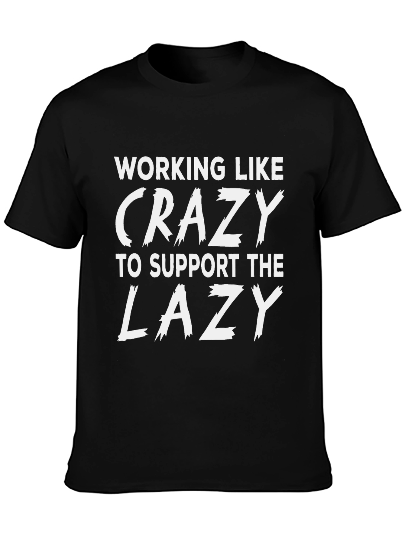 Working Like Crazy Graphic Tee