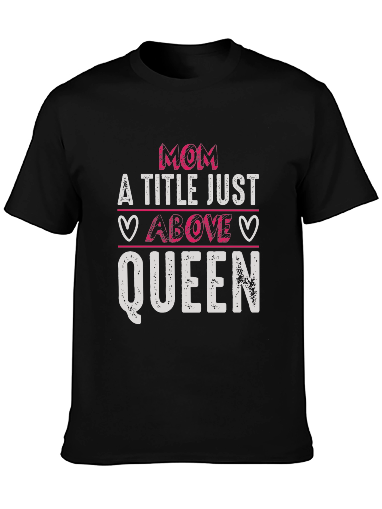 Mom Above Queen Graphic Tee