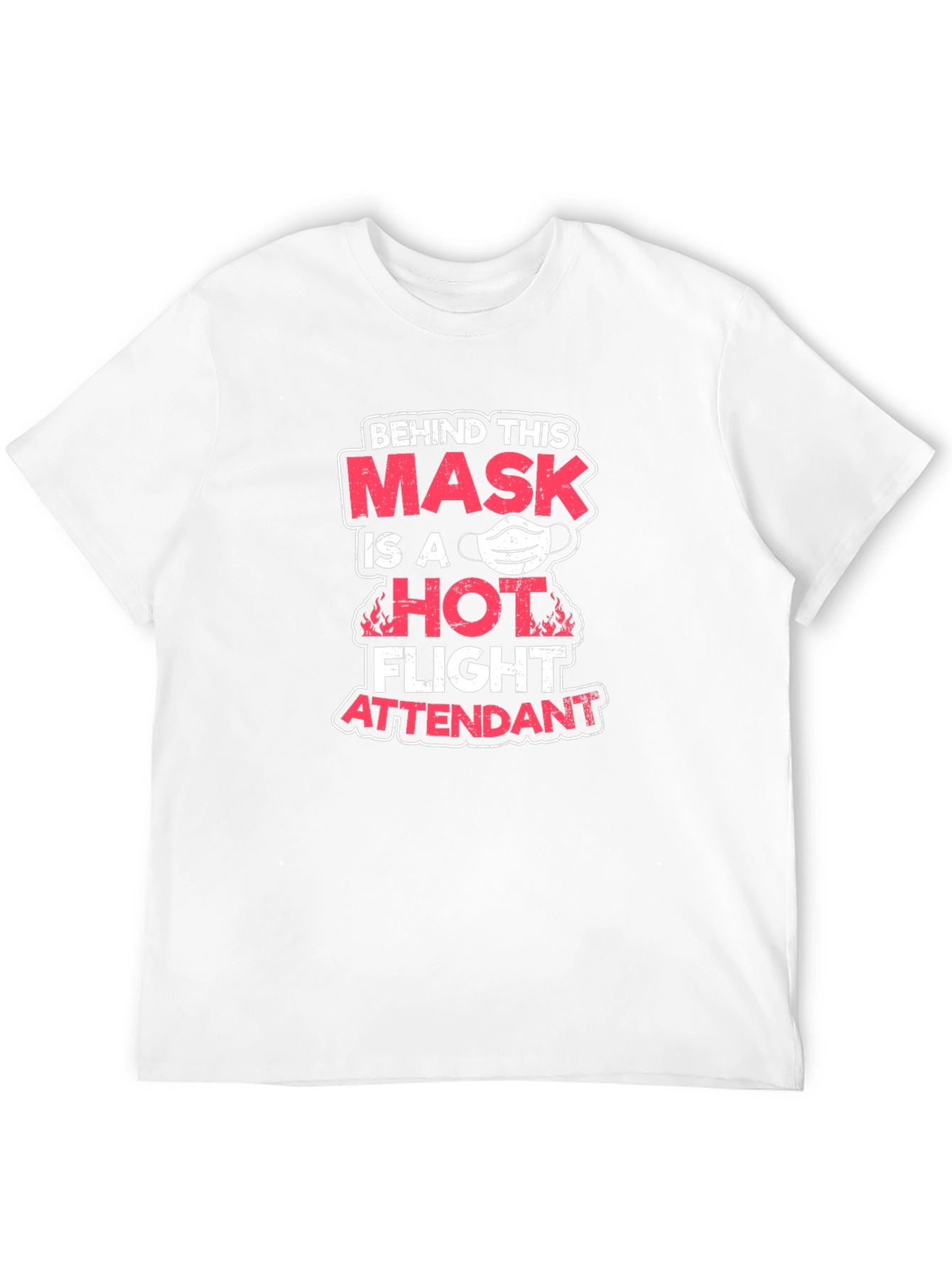 Hot Flight Attendant Mask T-Shirt