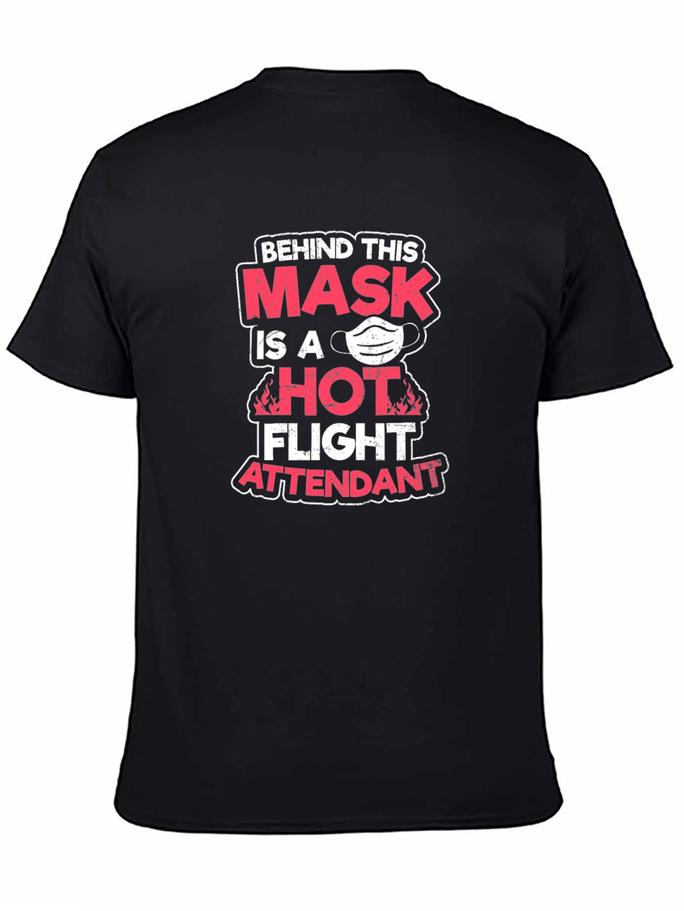 Hot Flight Attendant Mask T-Shirt