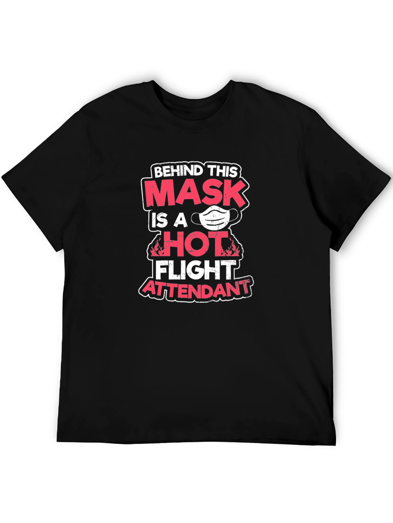 Hot Flight Attendant Mask T-Shirt