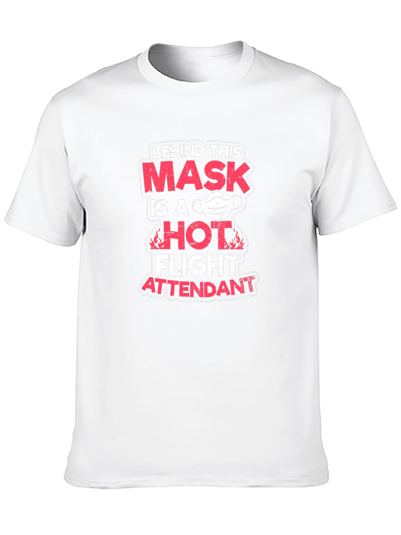 Hot Flight Attendant Mask T-Shirt