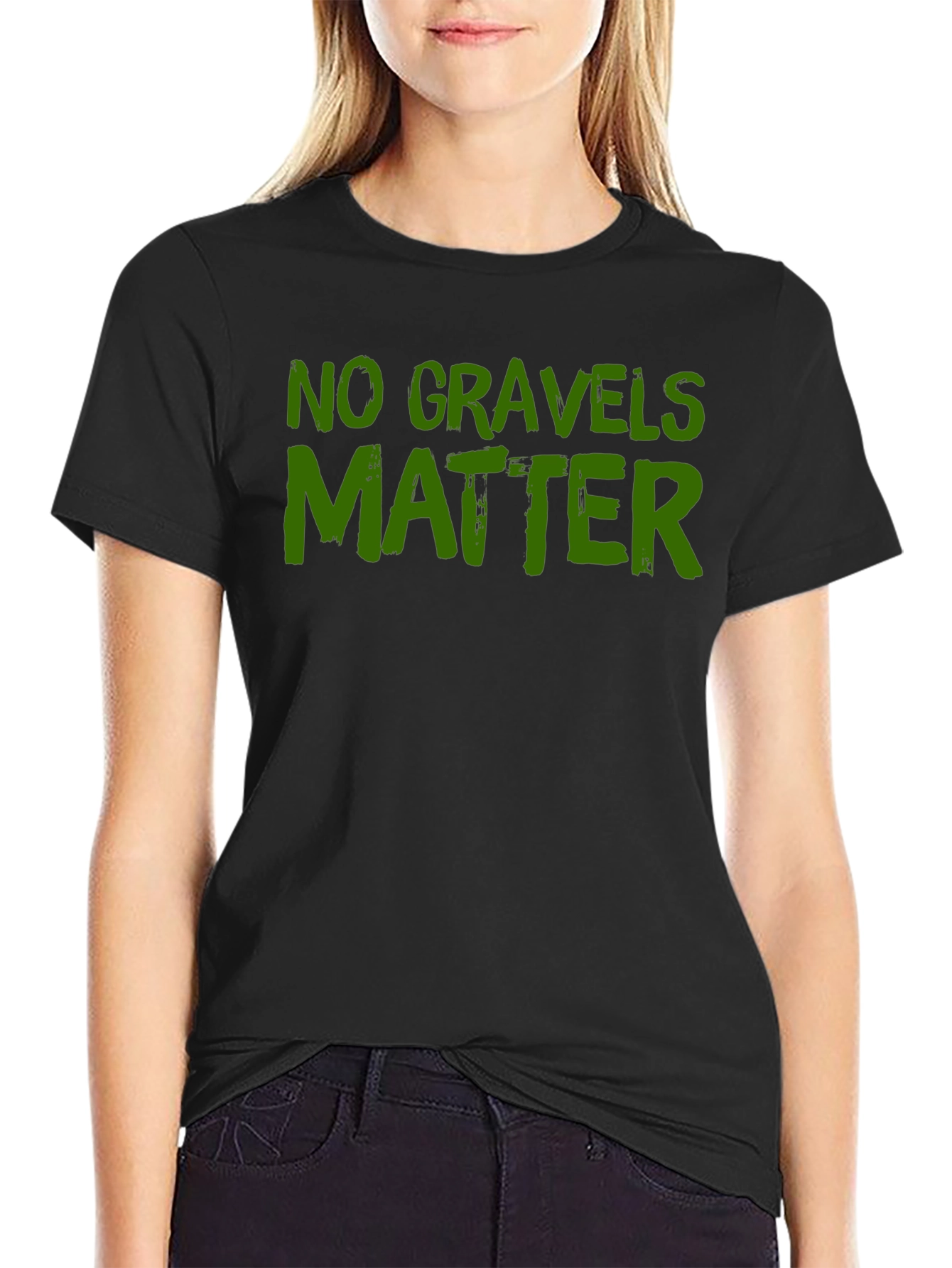No Gravels Matter Funny Graphic T-Shirt
