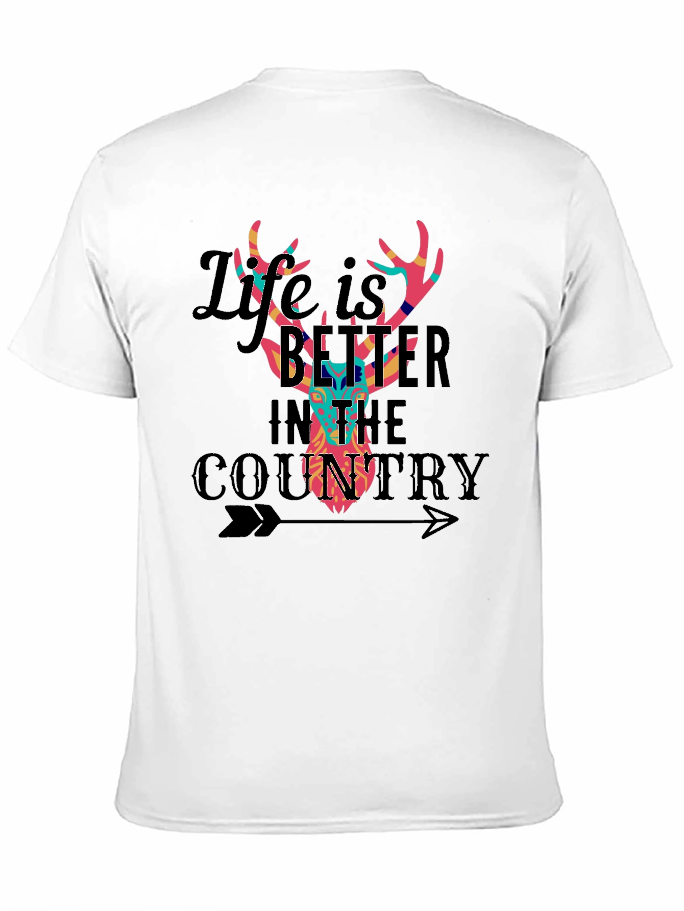 Life is Better in the Country Deer T-Shirt