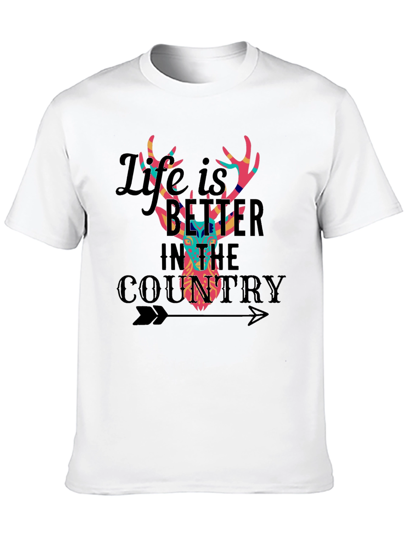 Life is Better in the Country Deer T-Shirt