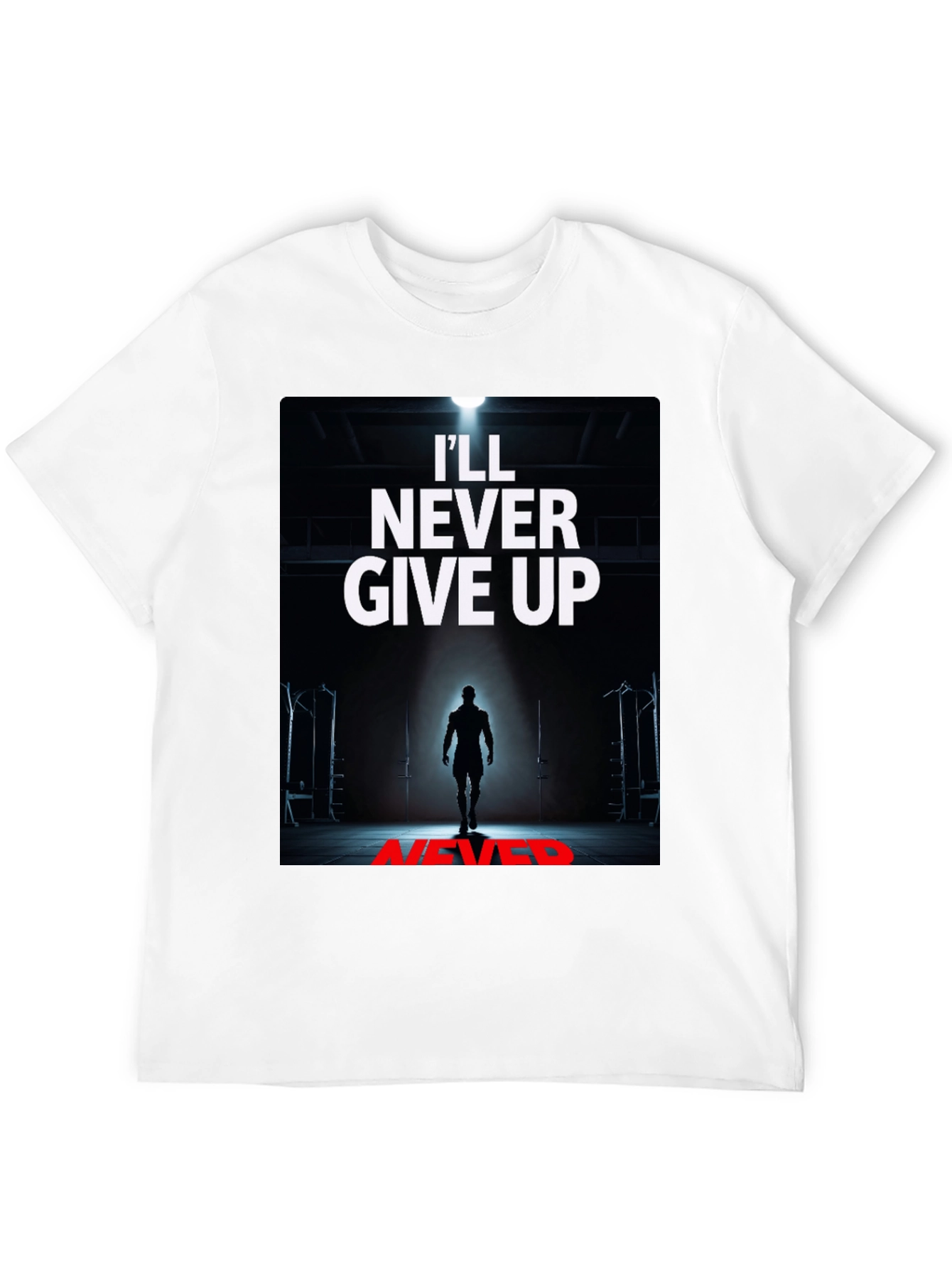 Never Give Up Graphic Tee - Motivation Shirt