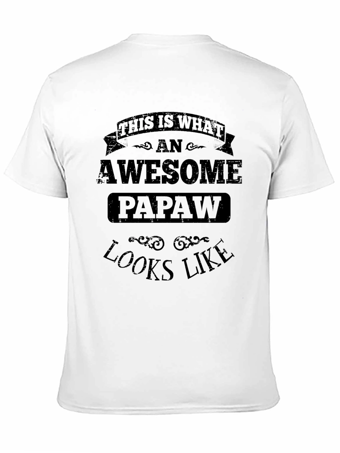 Awesome Papaw T-Shirt - Perfect Gift for Grandfathers