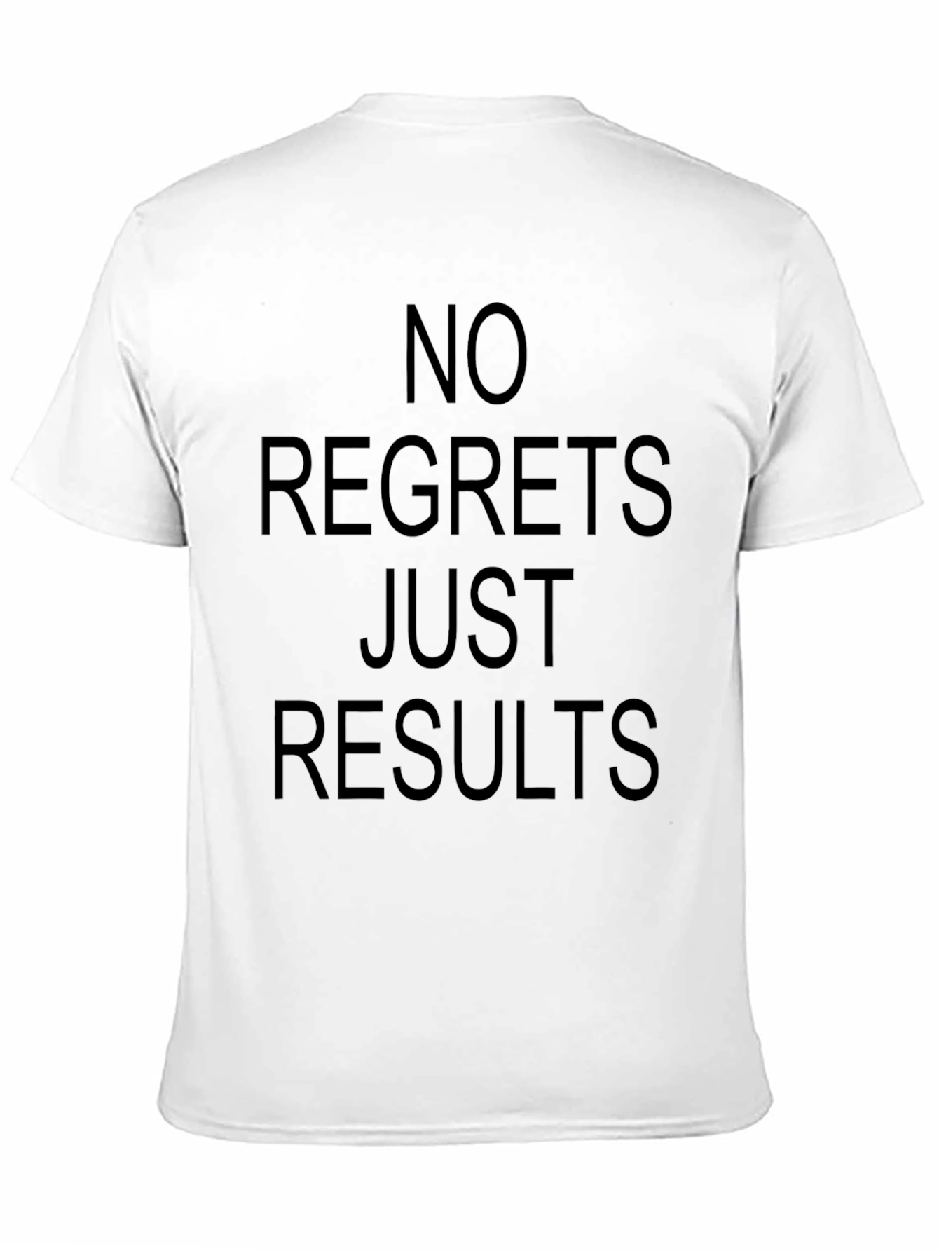 No Regrets Just Results Graphic Tee