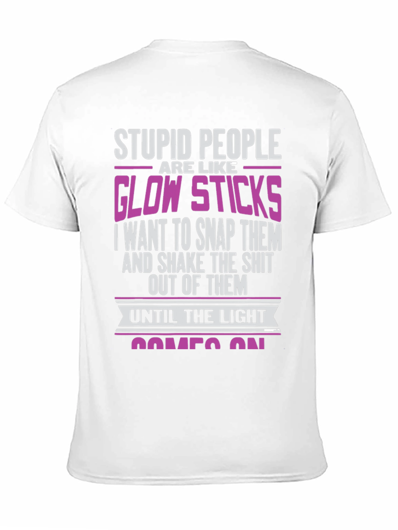 Stupid People Glow Sticks T-Shirt