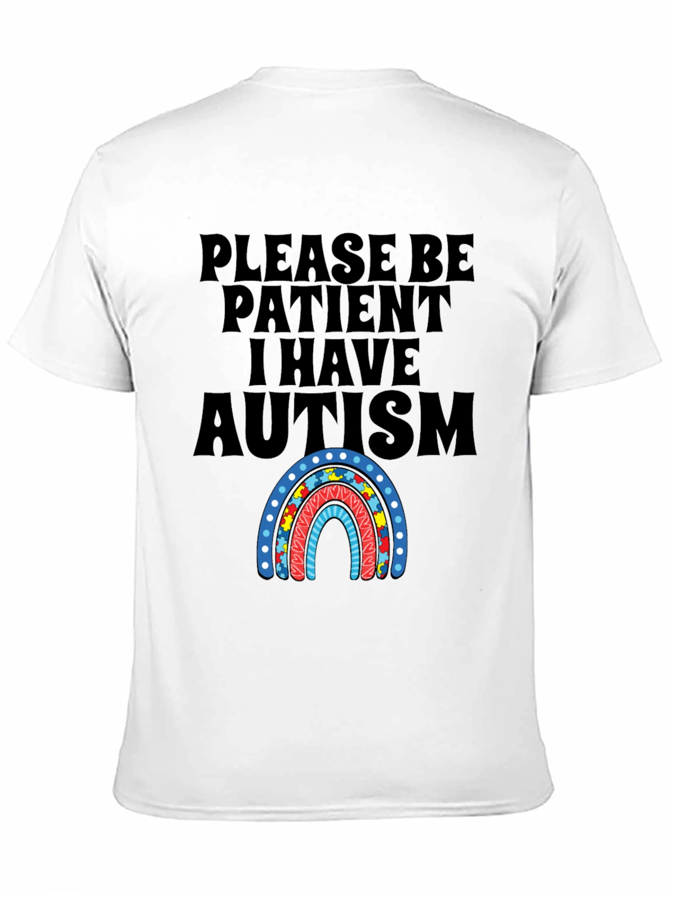 Autism Awareness Graphic T-Shirt - Please Be Patient