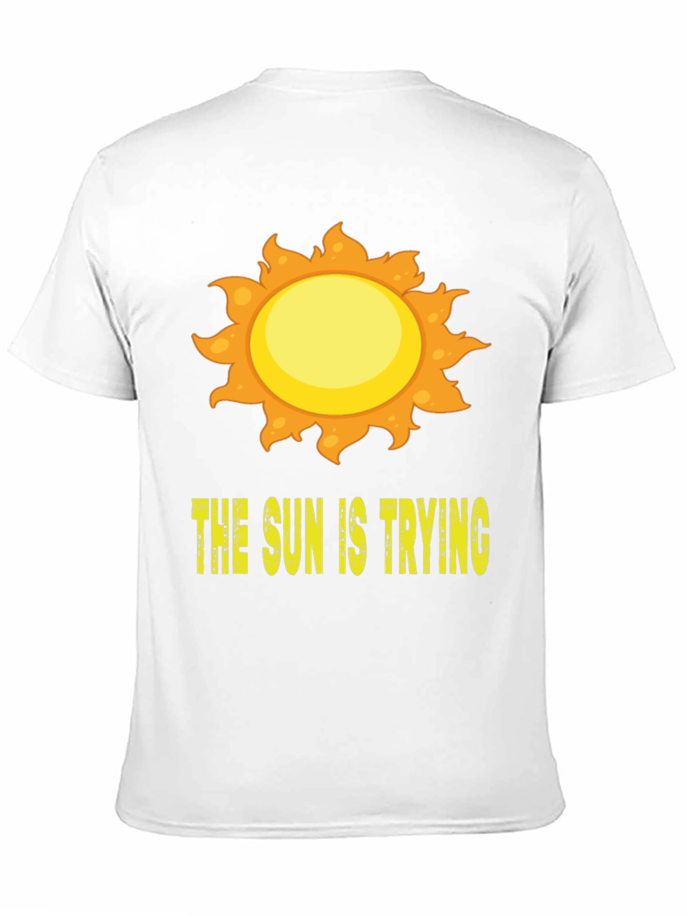 The Sun Is Trying Graphic Tee