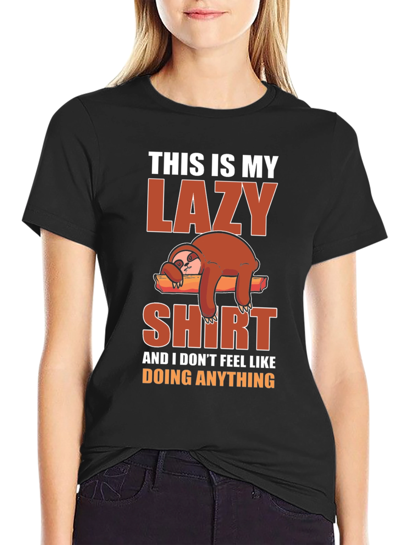 Lazy Sloth Graphic T-Shirt - Relax Its My Shirt!