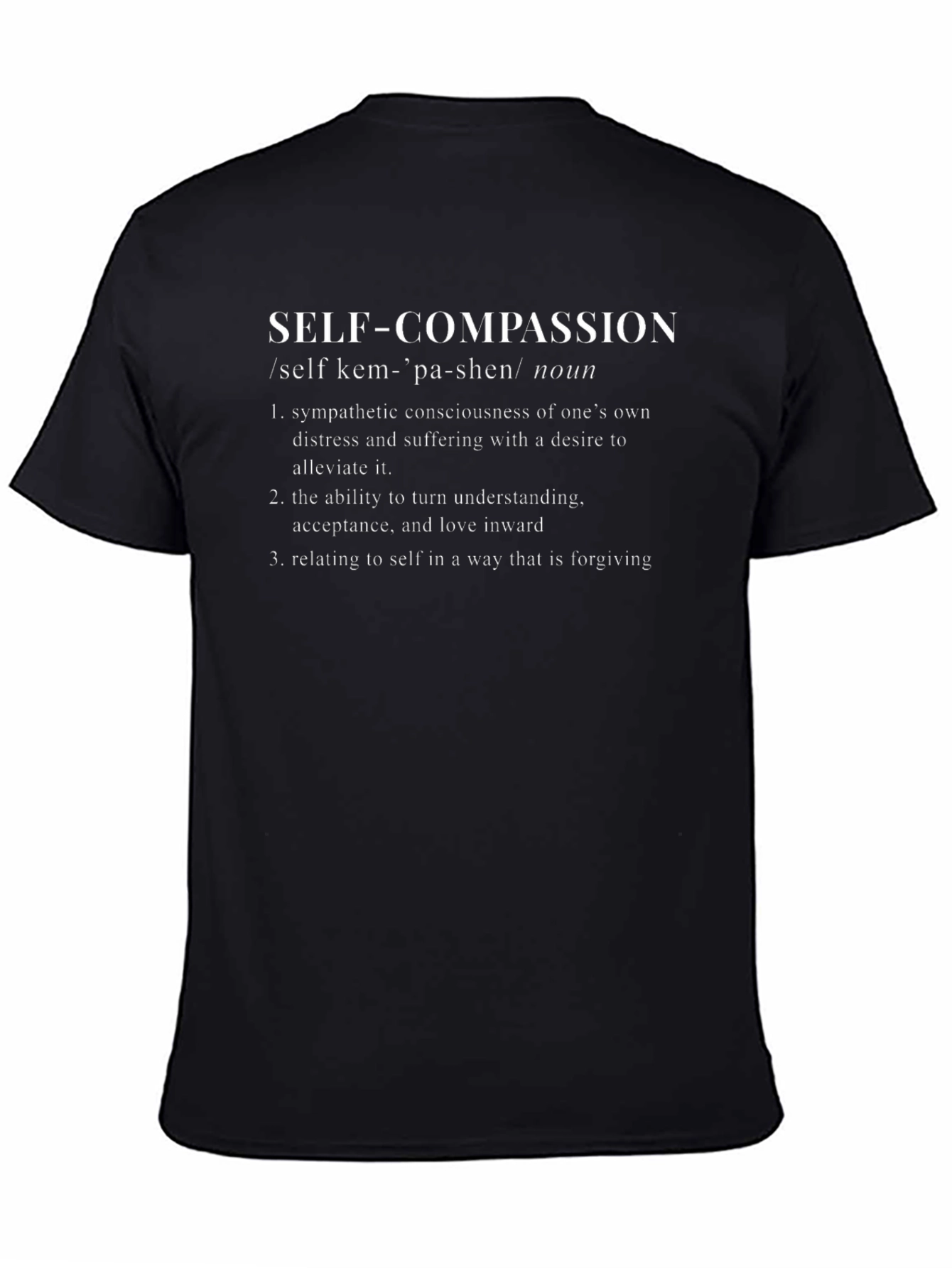 Self-Compassion Definition Graphic T-Shirt
