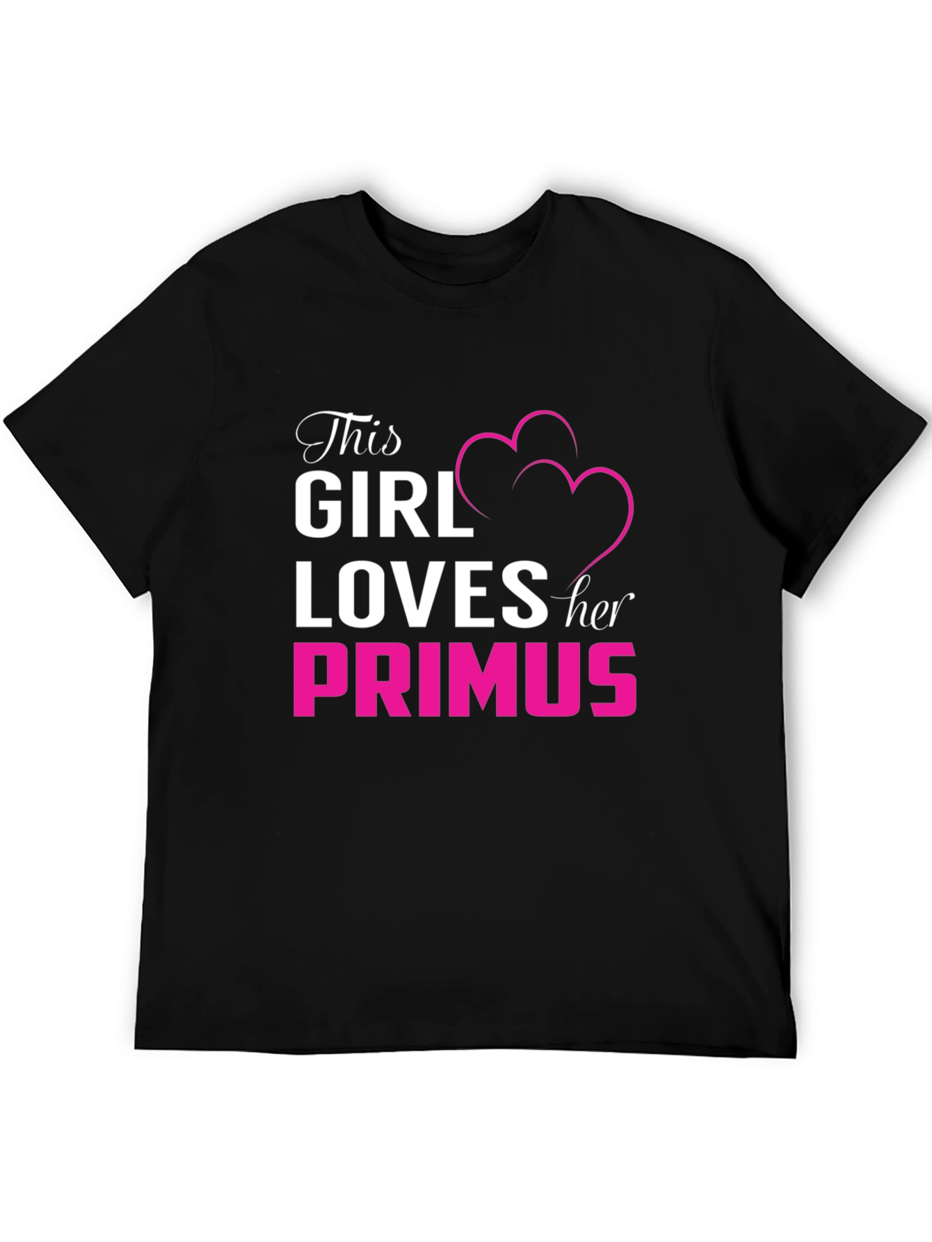 This Girl Loves Her Primus Black T-Shirt