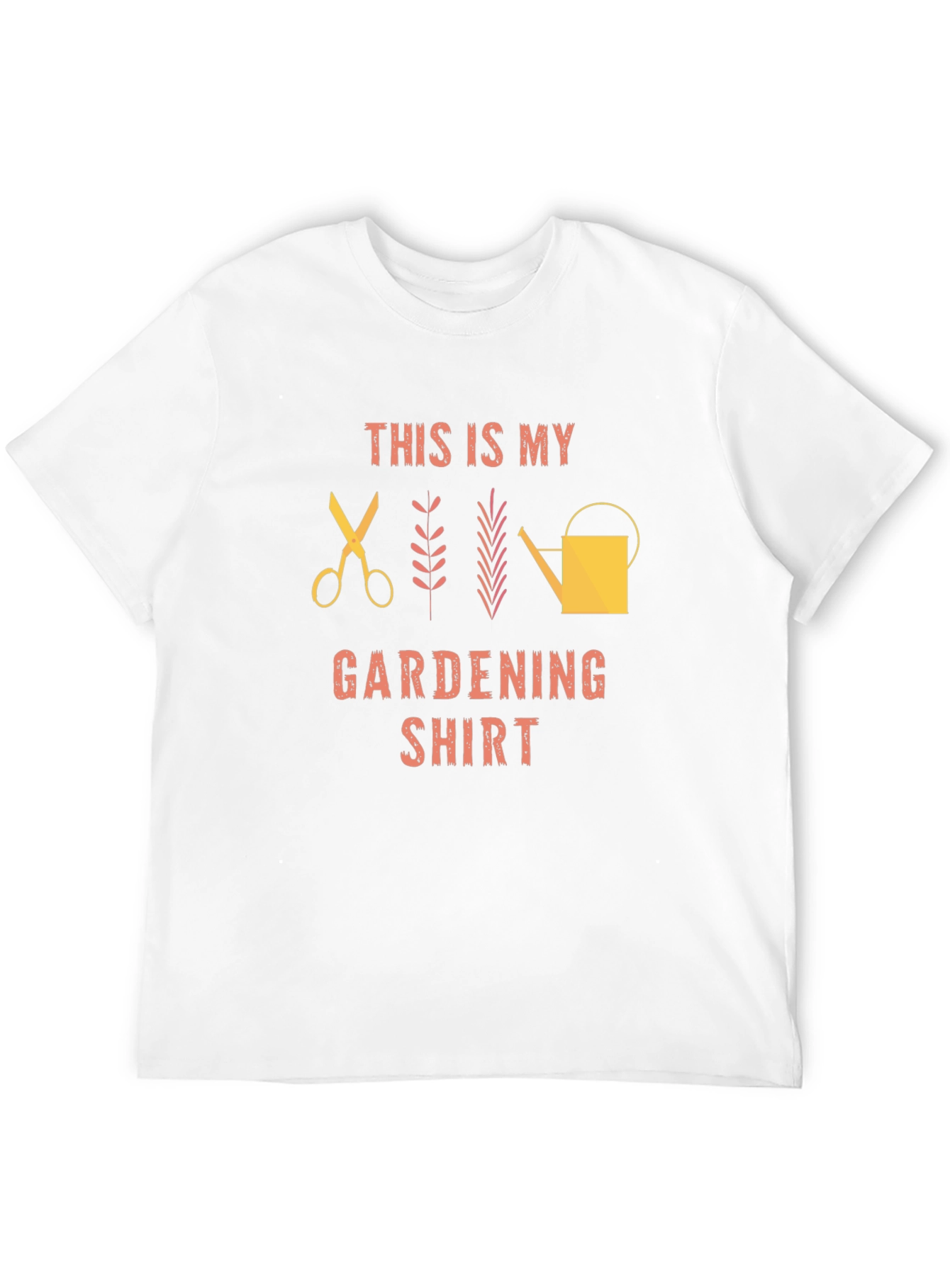 Gardening T-Shirt - This is My Gardening Shirt