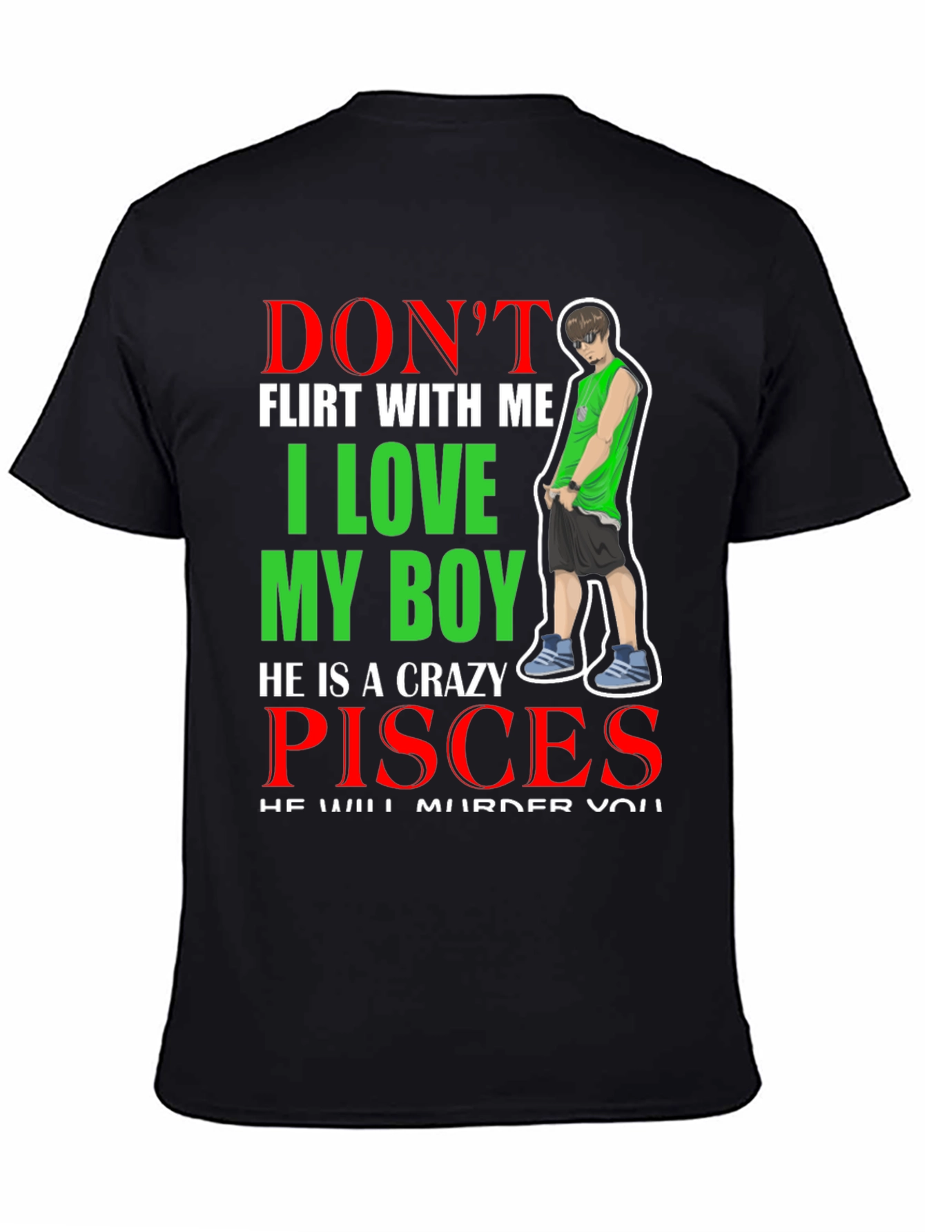Dont Flirt With Me I Love My Boy T-Shirt