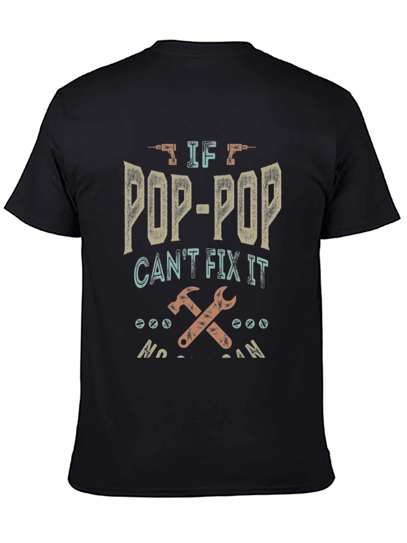Pop-Pop Can Fix It T-Shirt