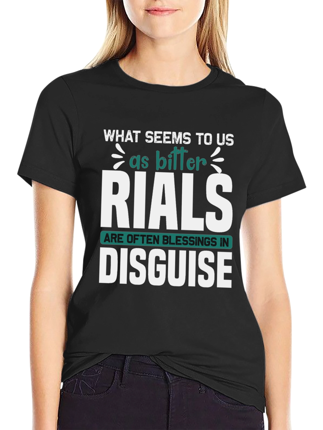 Trials Are Blessings T-Shirt - Inspirational Tee