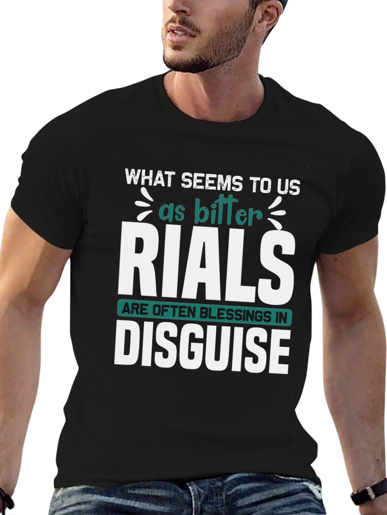 Trials Are Blessings T-Shirt - Inspirational Tee