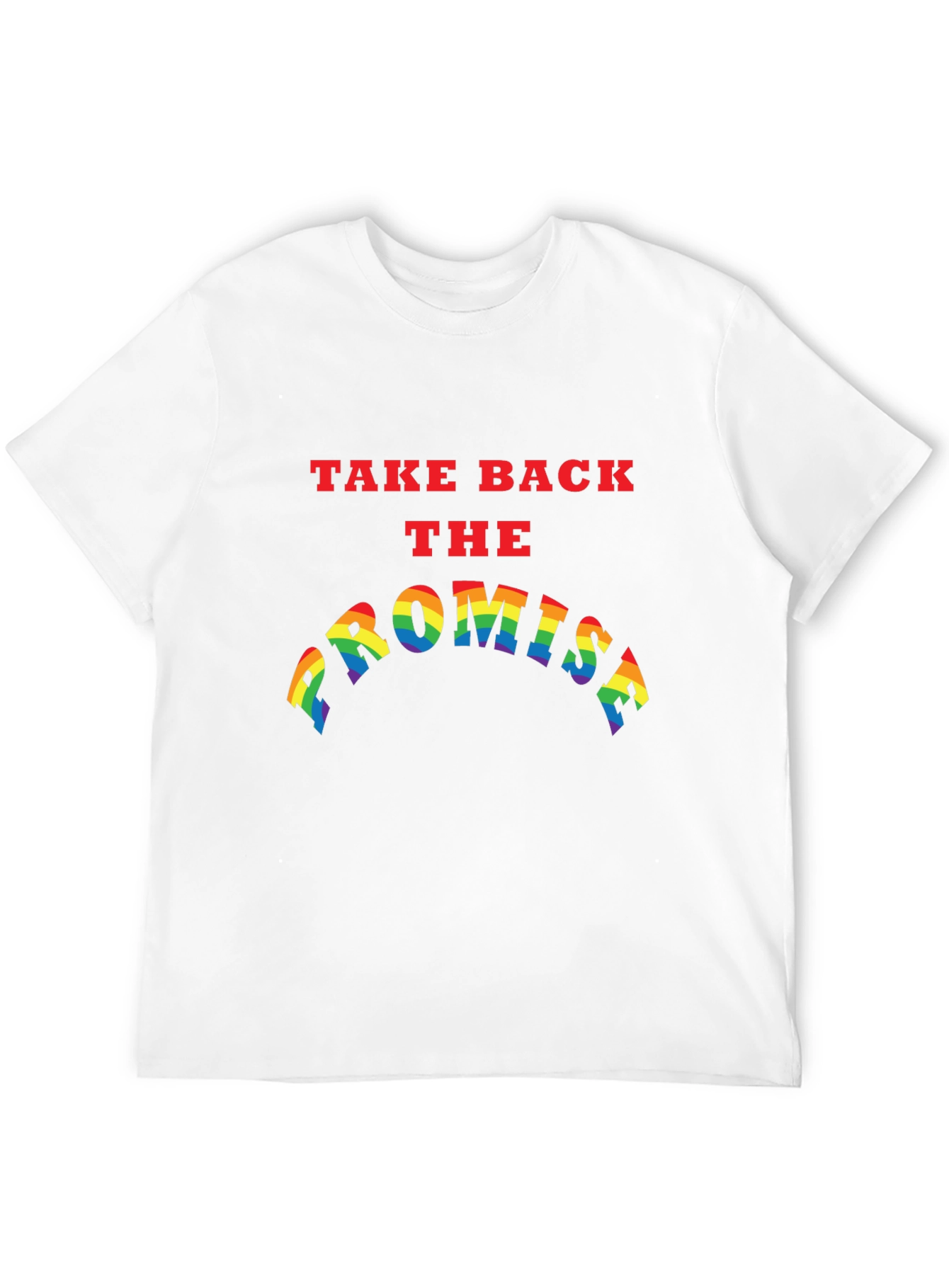 Take Back the Promise T-Shirt