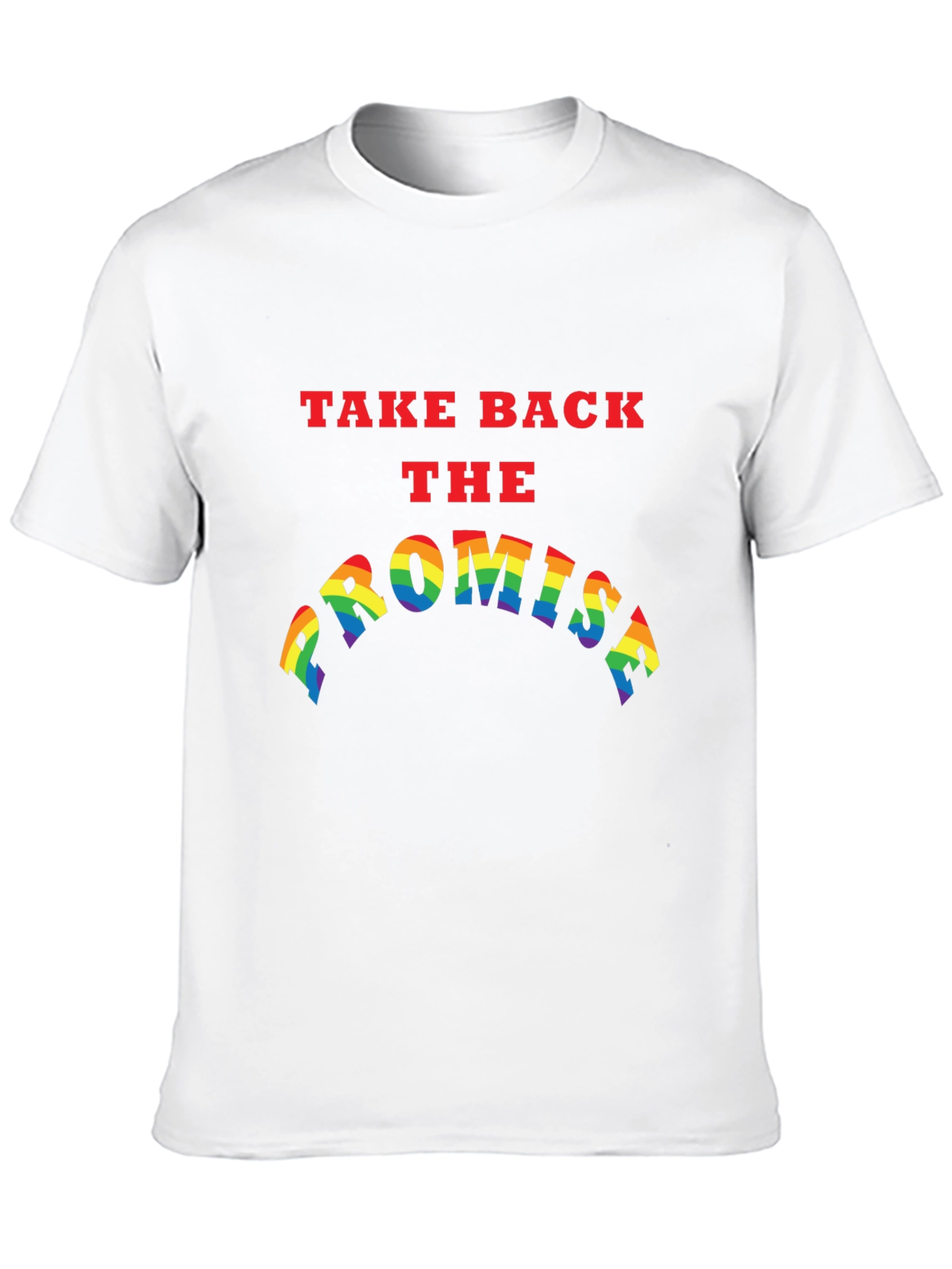 Take Back the Promise T-Shirt