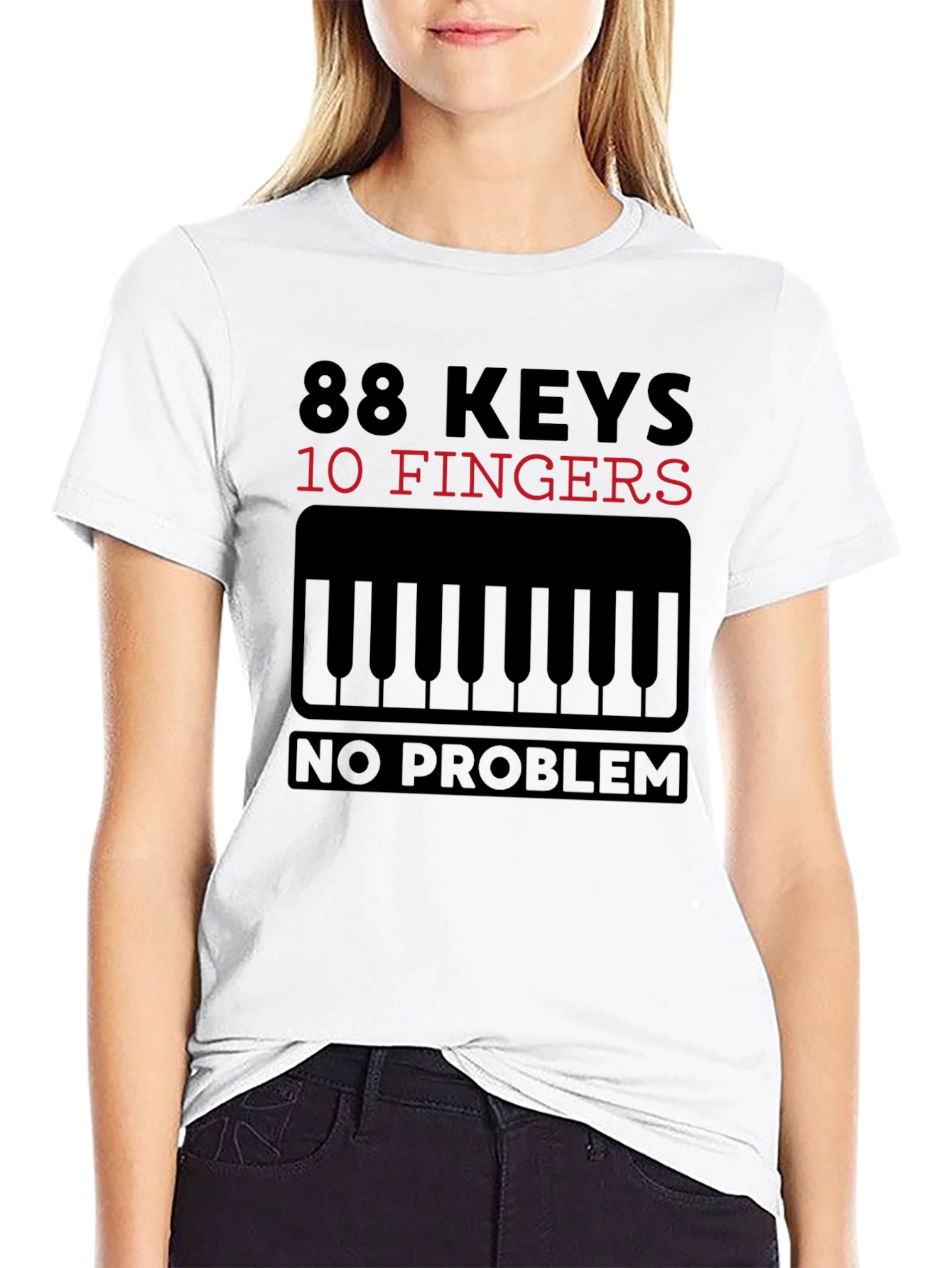 88 Keys 10 Fingers No Problem T-Shirt
