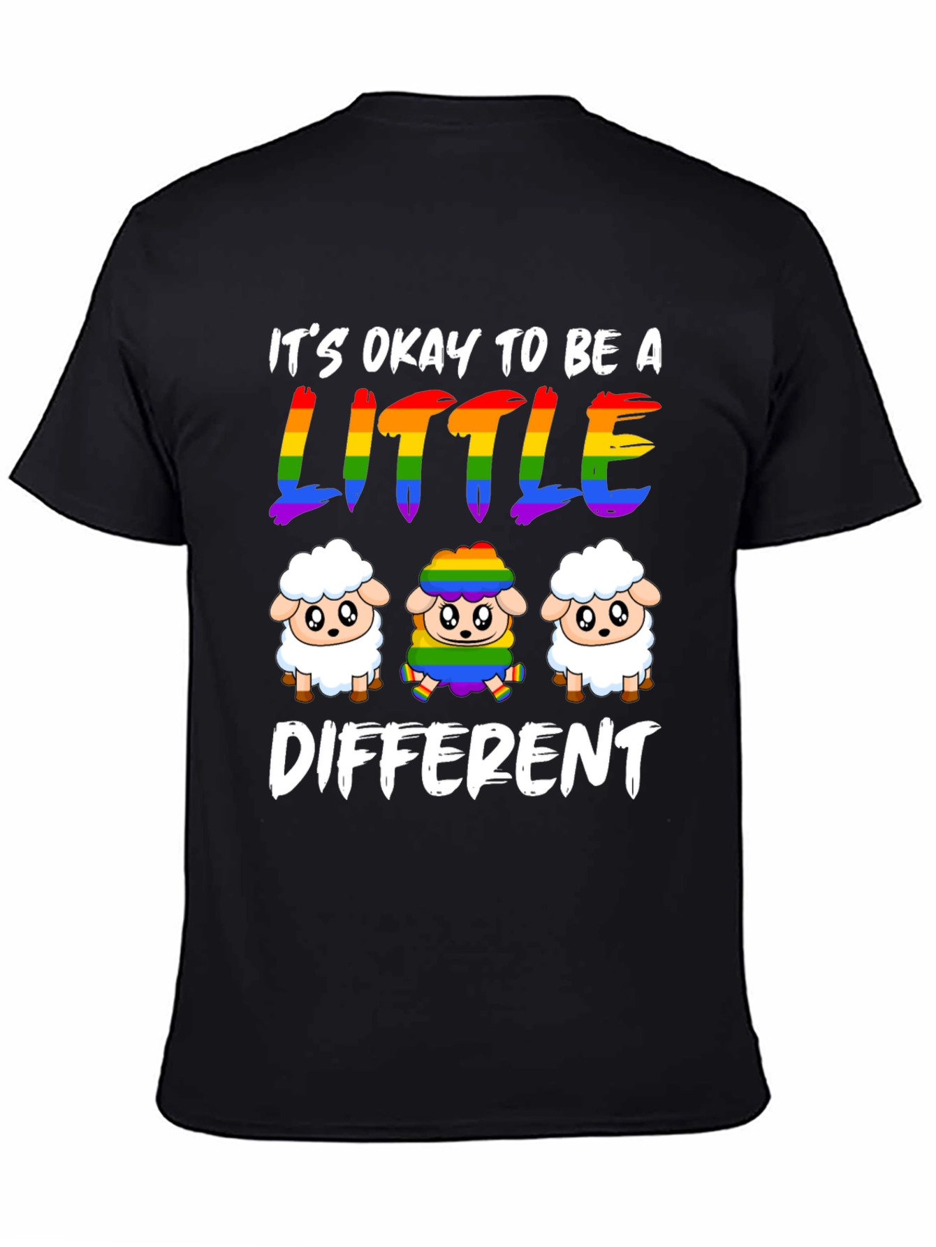 Its Okay to Be A Little Different T-Shirt