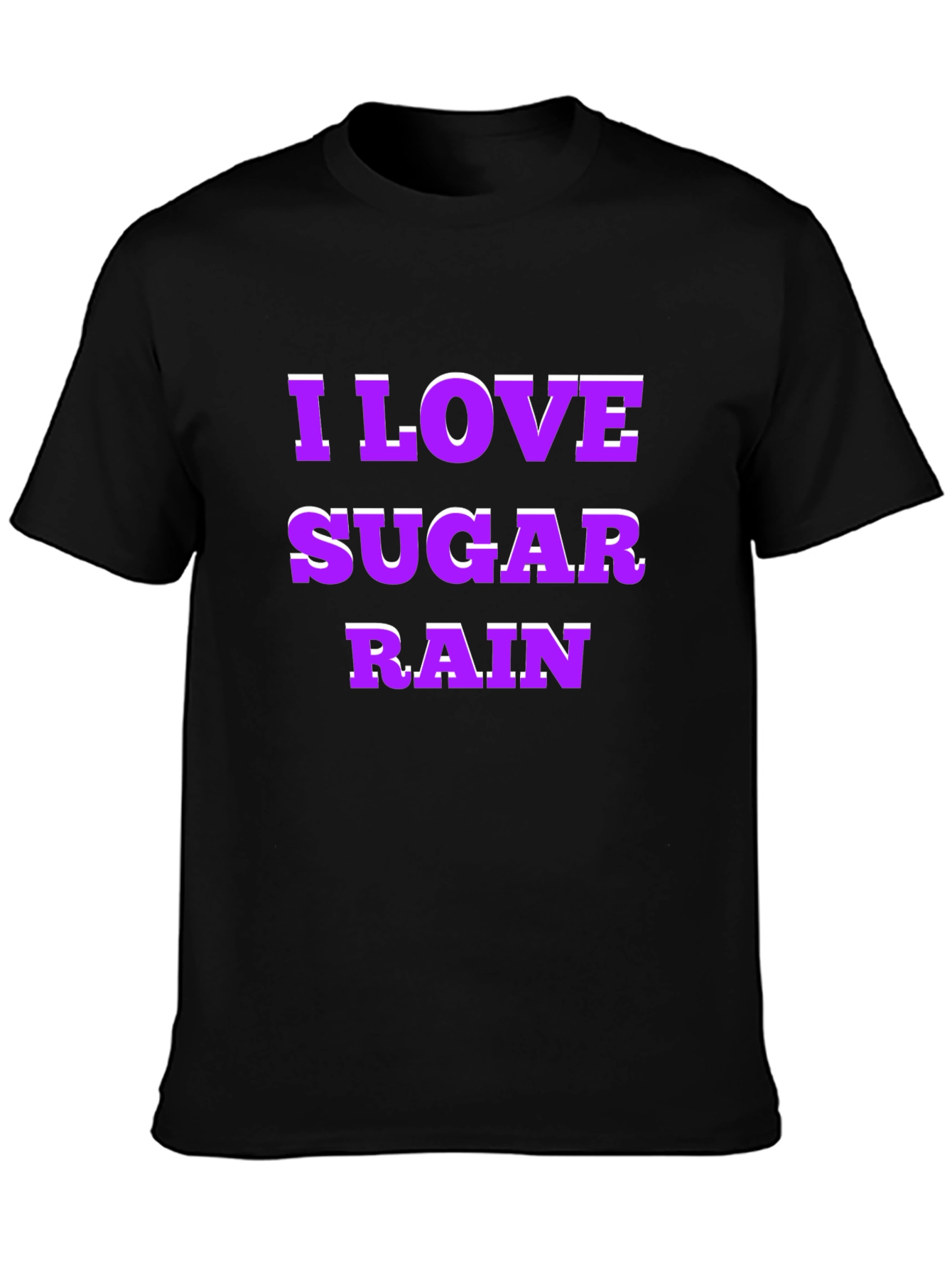 I Love Sugar Rain Graphic T-Shirt