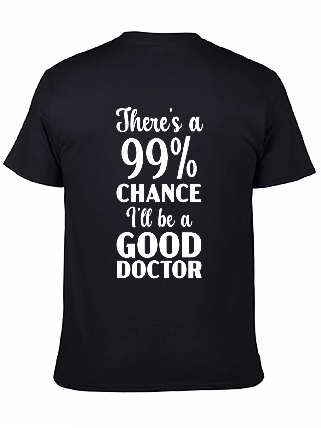 99% Good Doctor Graphic Tee