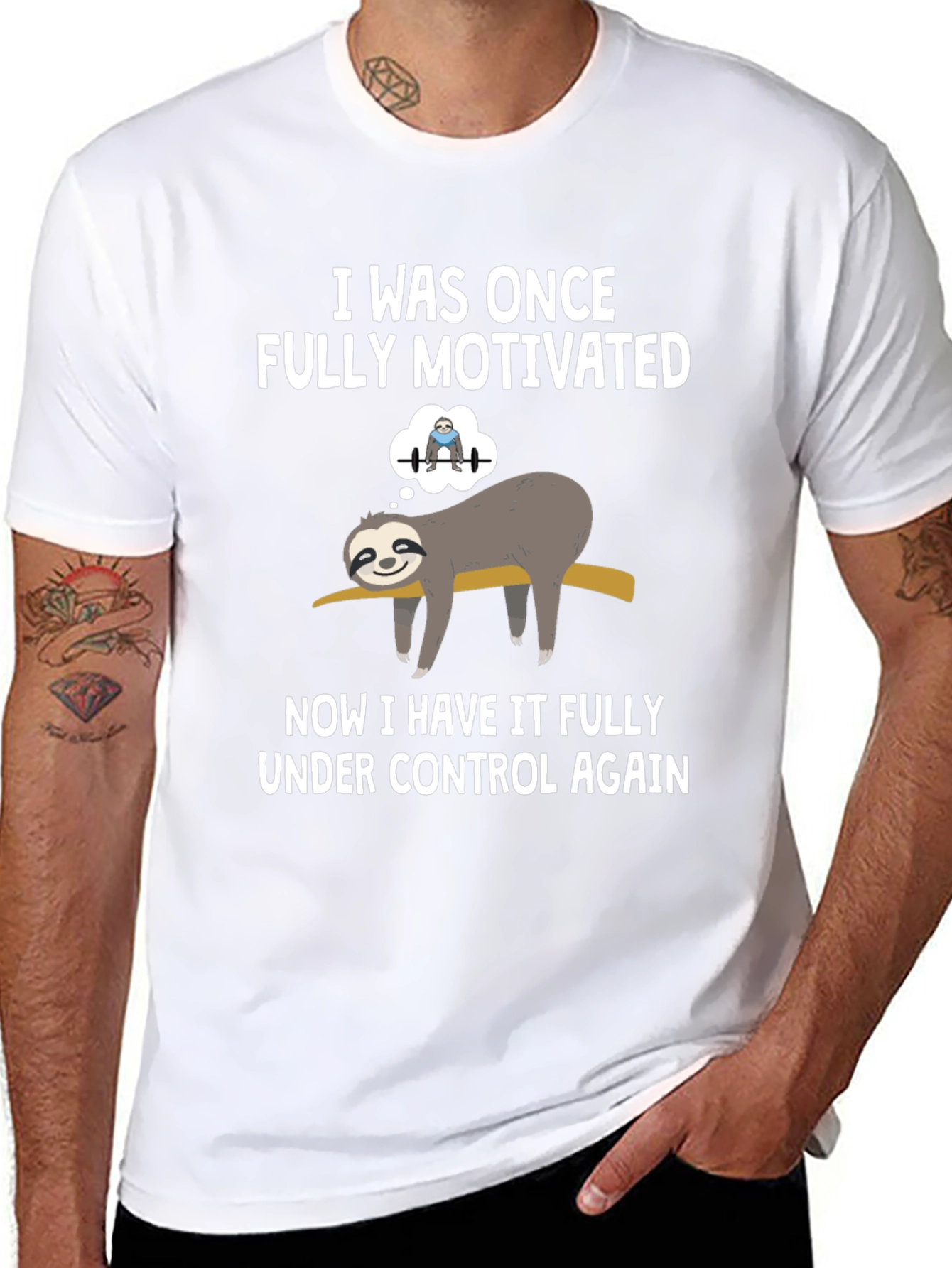 Funny Sloth T-Shirt: Fully Motivated Under Control Graphic Tee