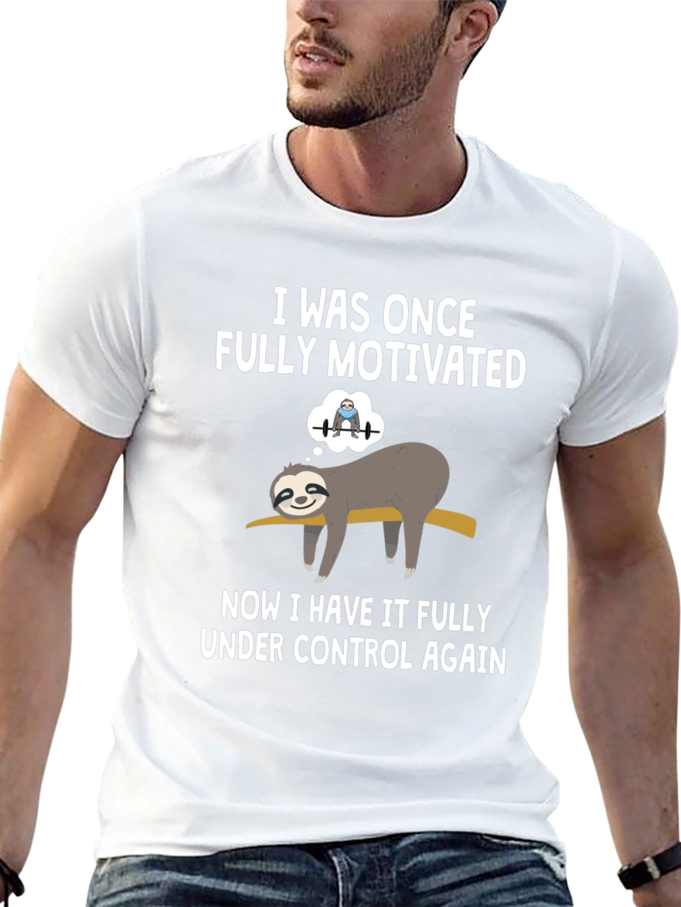 Funny Sloth T-Shirt: Fully Motivated Under Control Graphic Tee