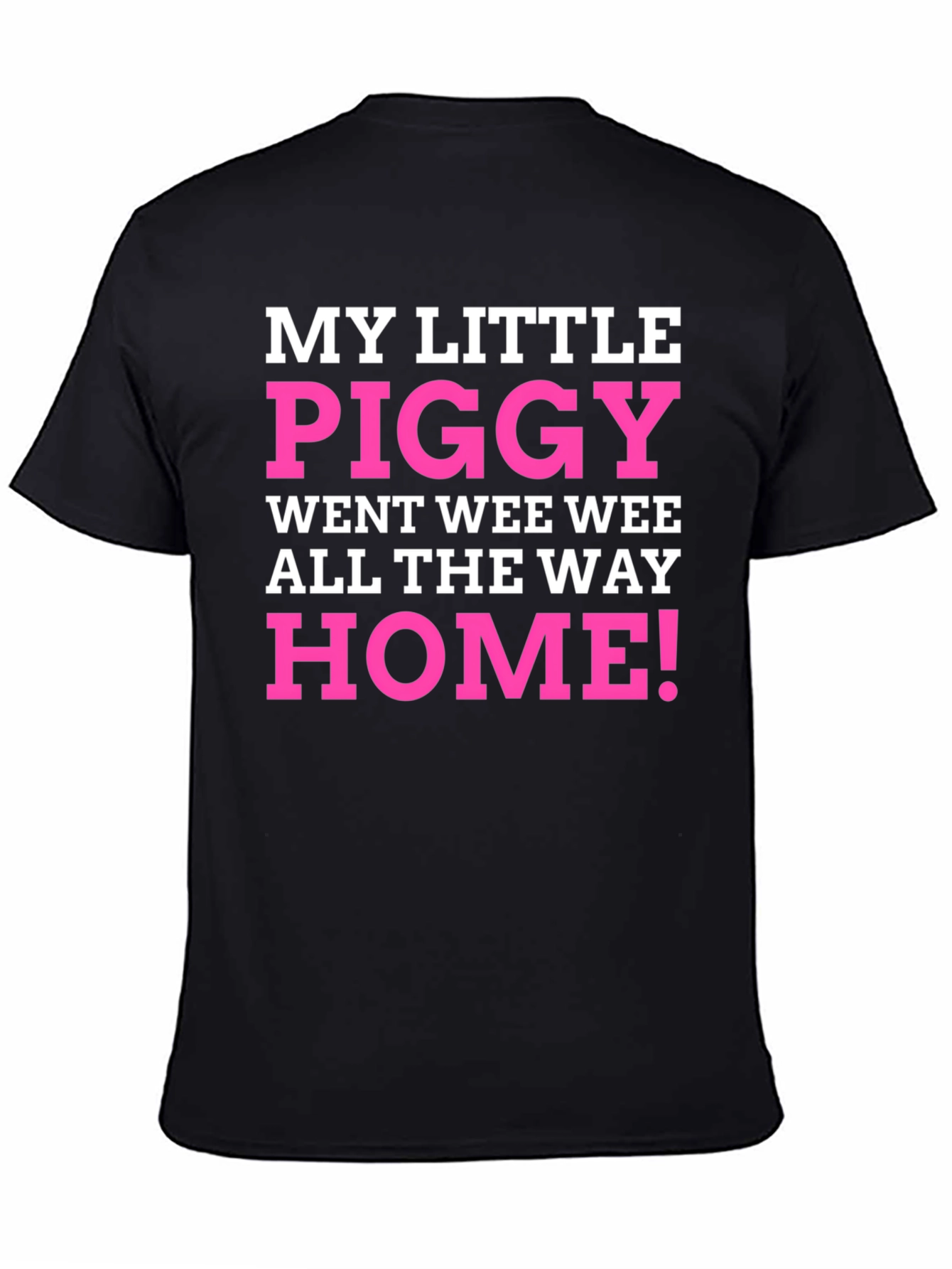 My Little Piggy Funny Graphic Tee