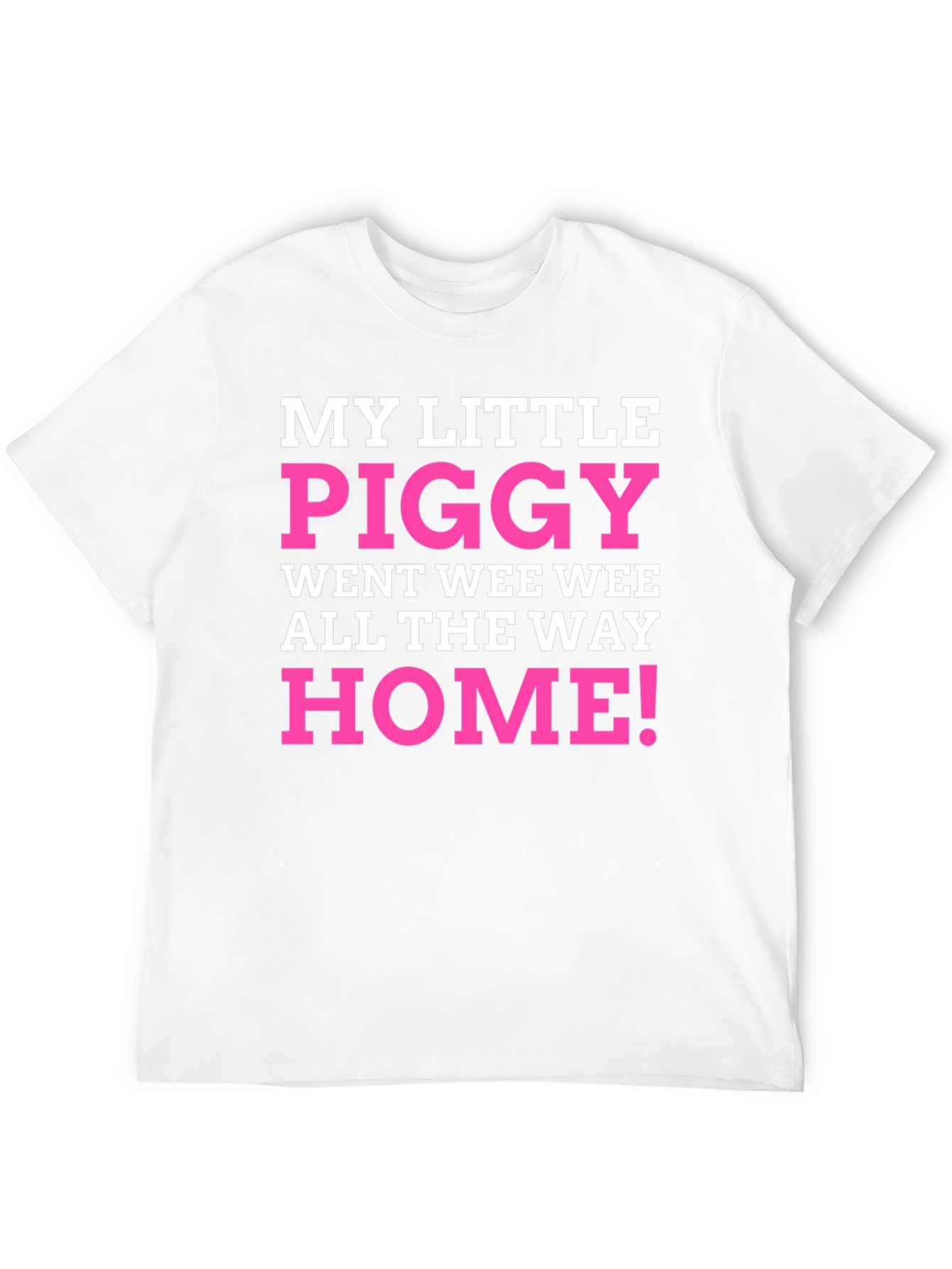 My Little Piggy Funny Graphic Tee
