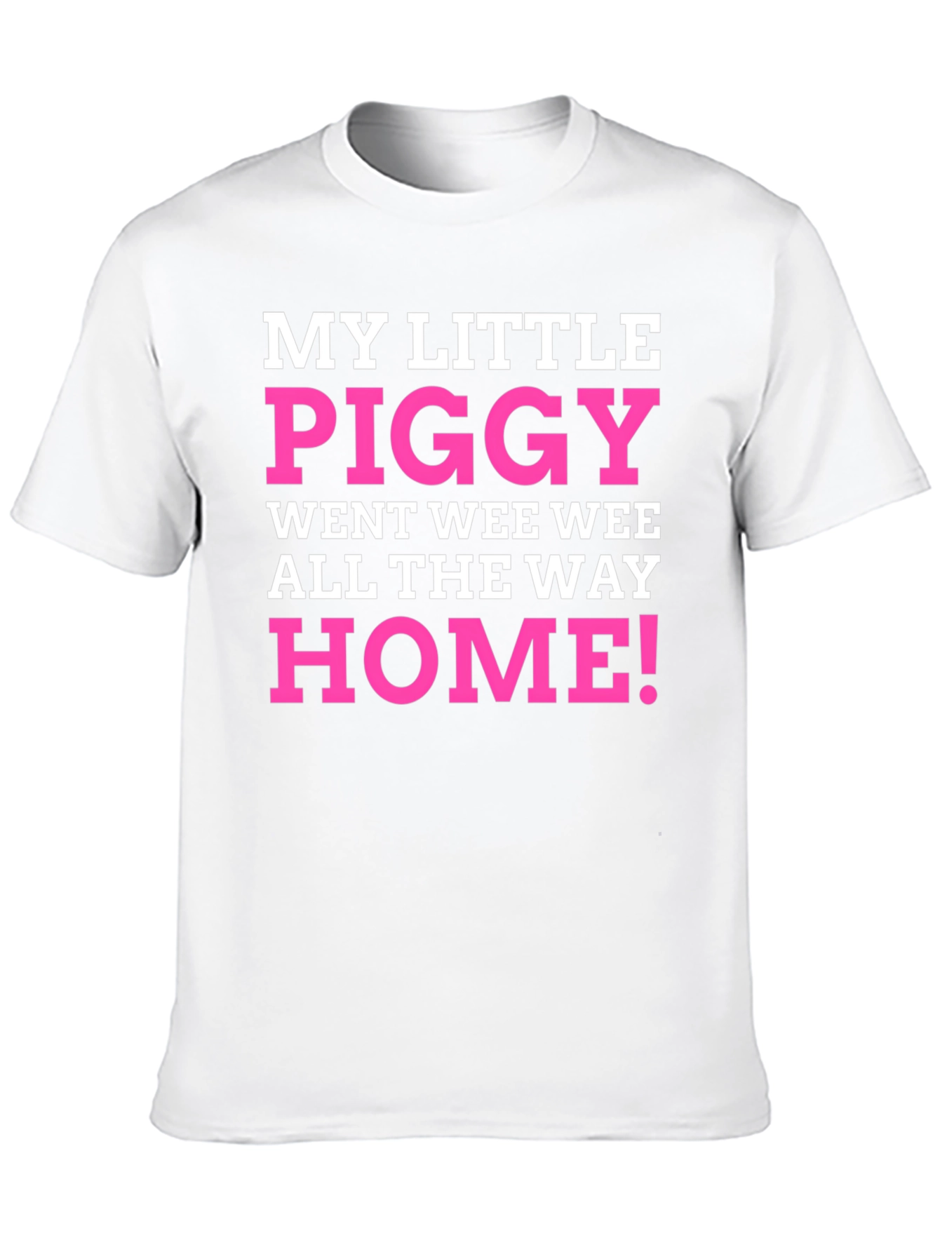 My Little Piggy Funny Graphic Tee