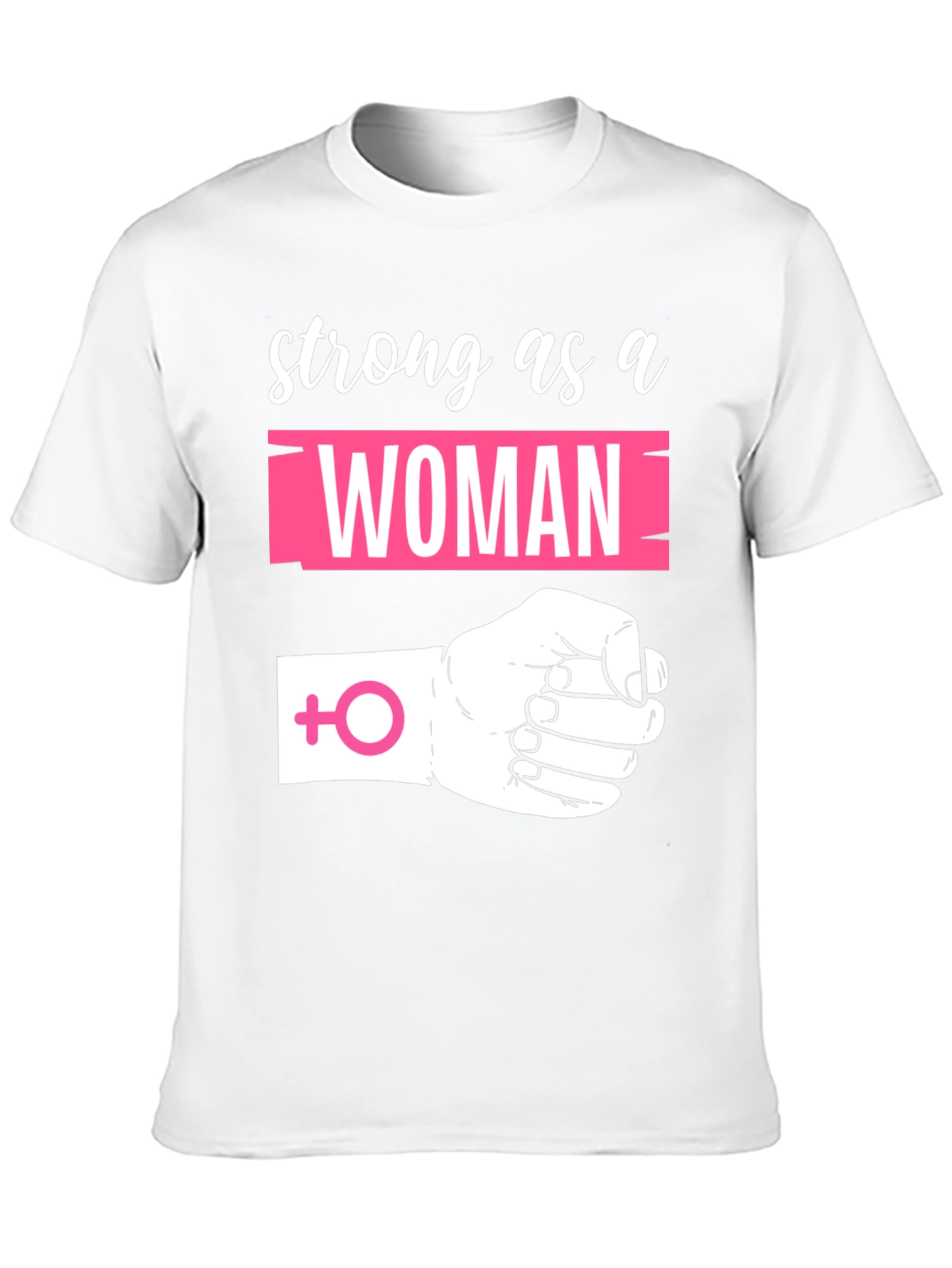 Strong as a Woman Graphic Tee