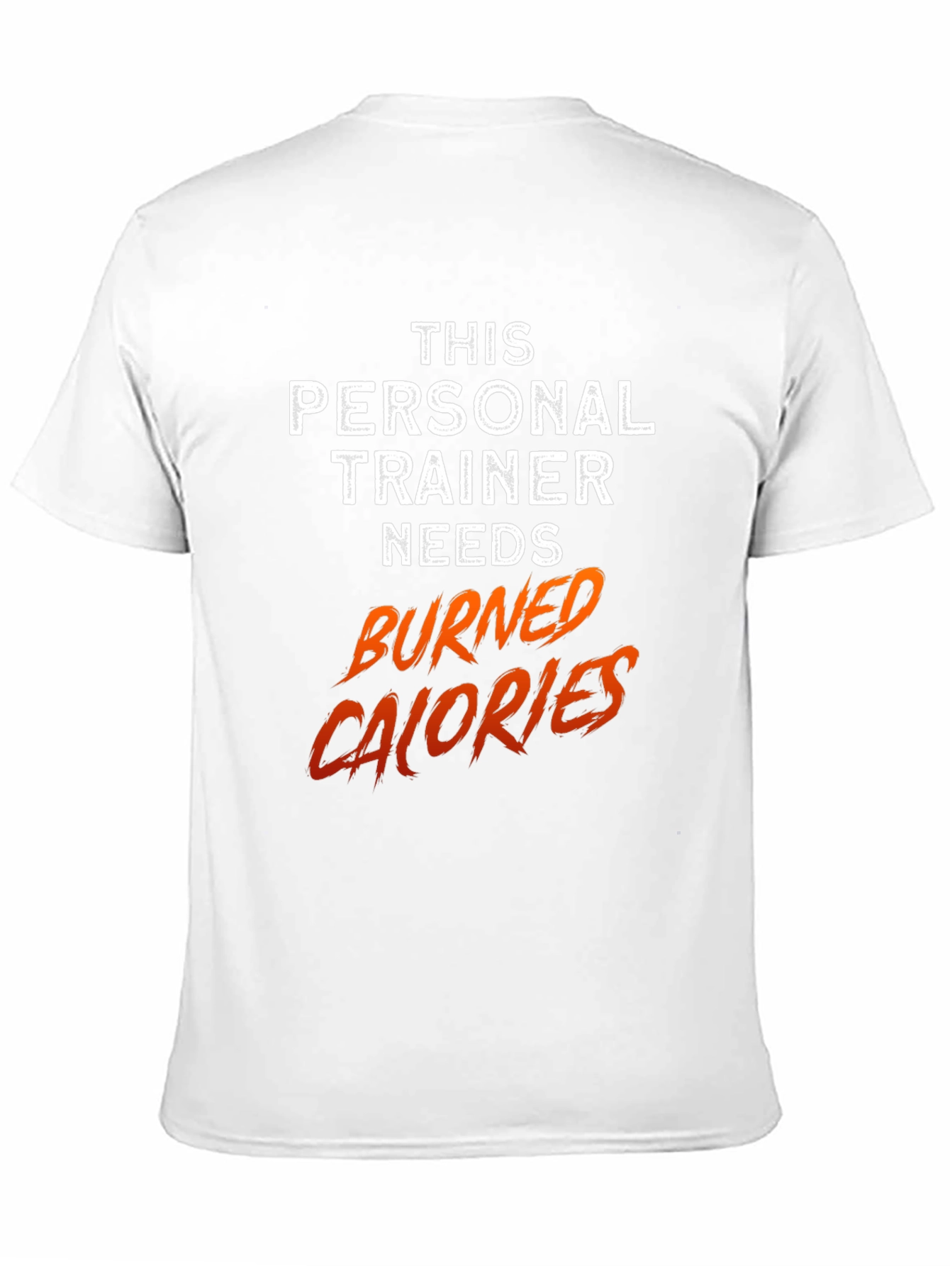 Personal Trainer Burned Calories Black T-Shirt