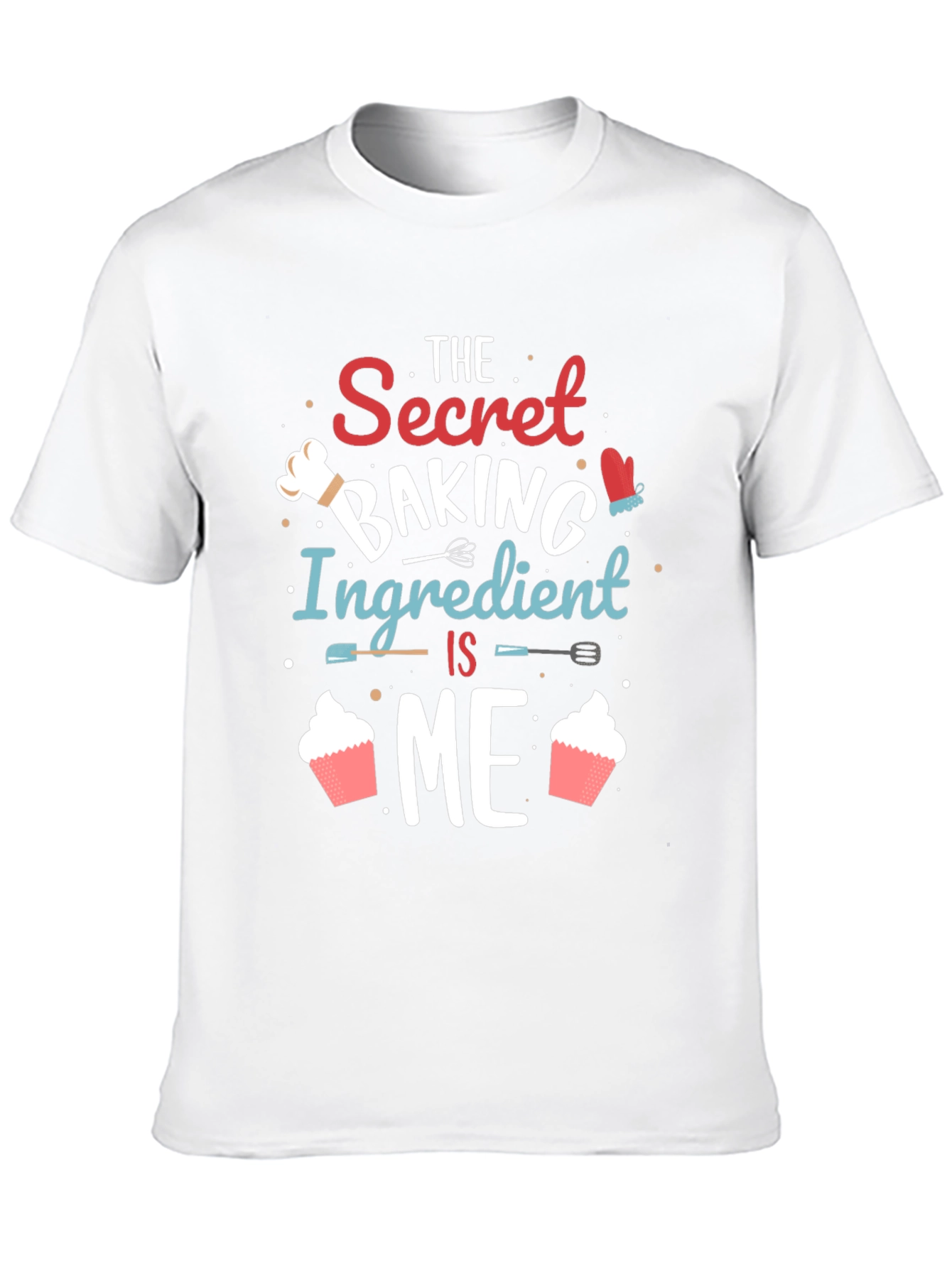 Secret Baking Ingredient T-Shirt Funny Baker Tee