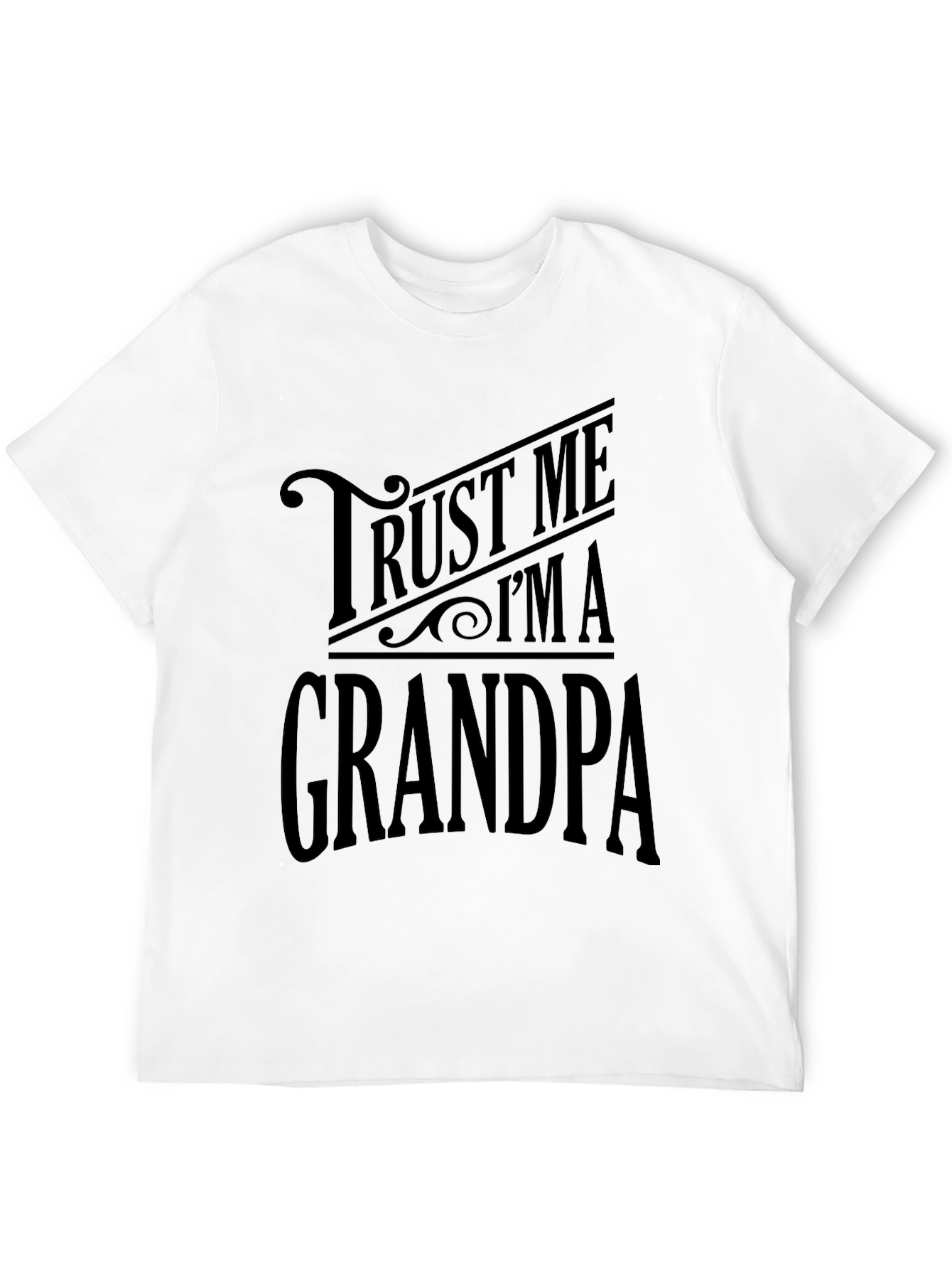 Trust Me Im A Grandpa T-Shirt - Black
