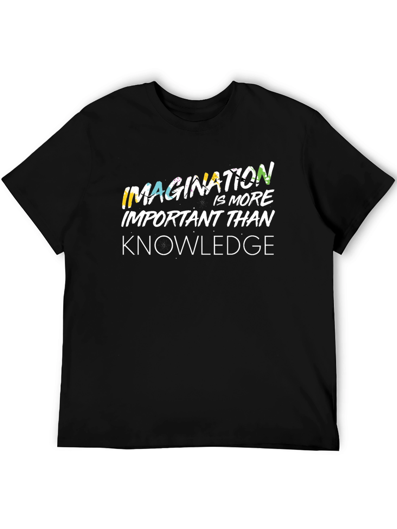 Imagination is More T-Shirt