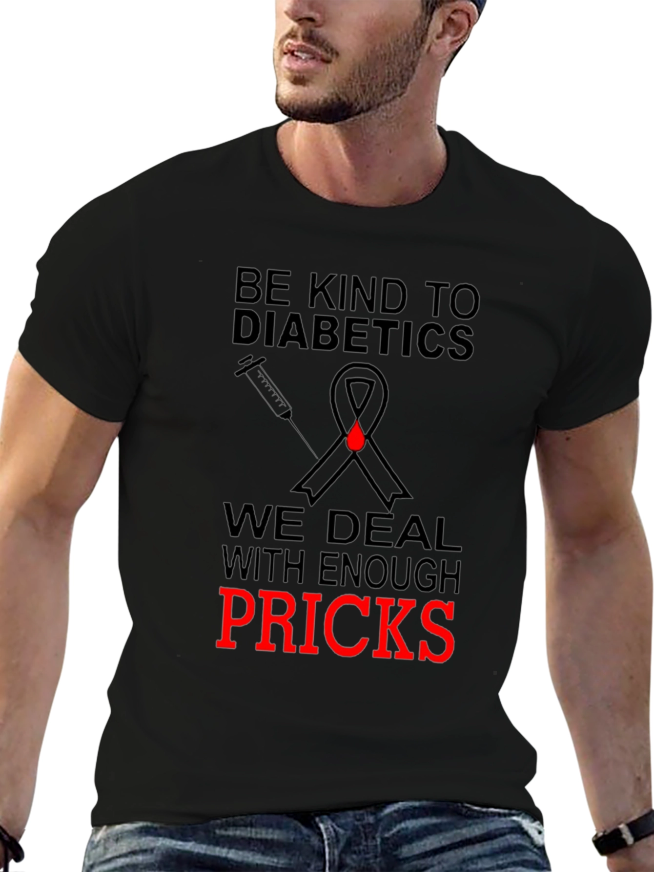 Be Kind to Diabetics Novelty T-Shirt