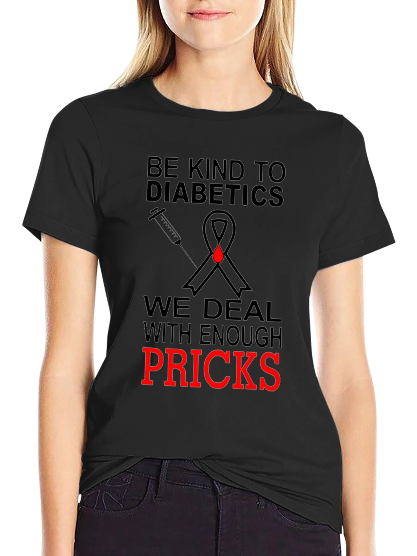 Be Kind to Diabetics Novelty T-Shirt