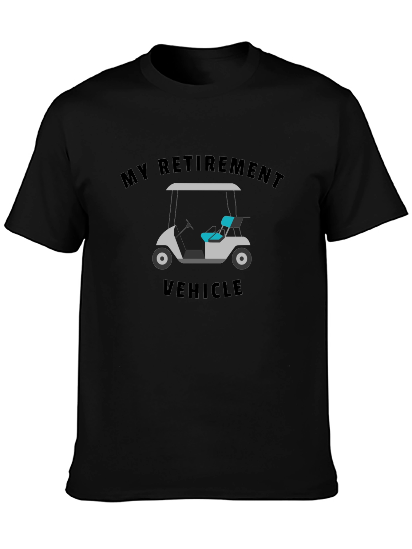 My Retirement Vehicle T-Shirt Funny Golf Cart Tee