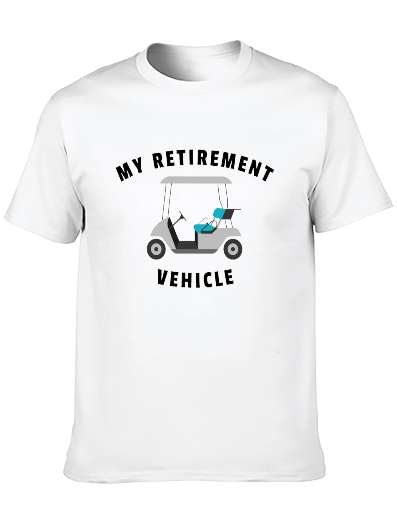 My Retirement Vehicle T-Shirt Funny Golf Cart Tee